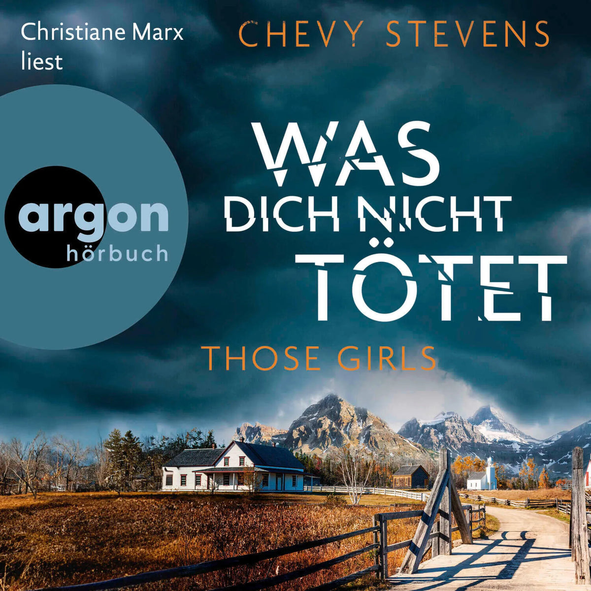 Those Girls - Was dich nicht tötet (Ungekürzte Lesung)
