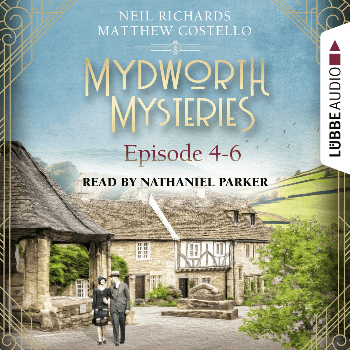 Episode 4-6 - A Cosy Historical Mystery Compilation - Mydworth Mysteries: Historical Mystery Compilation 2