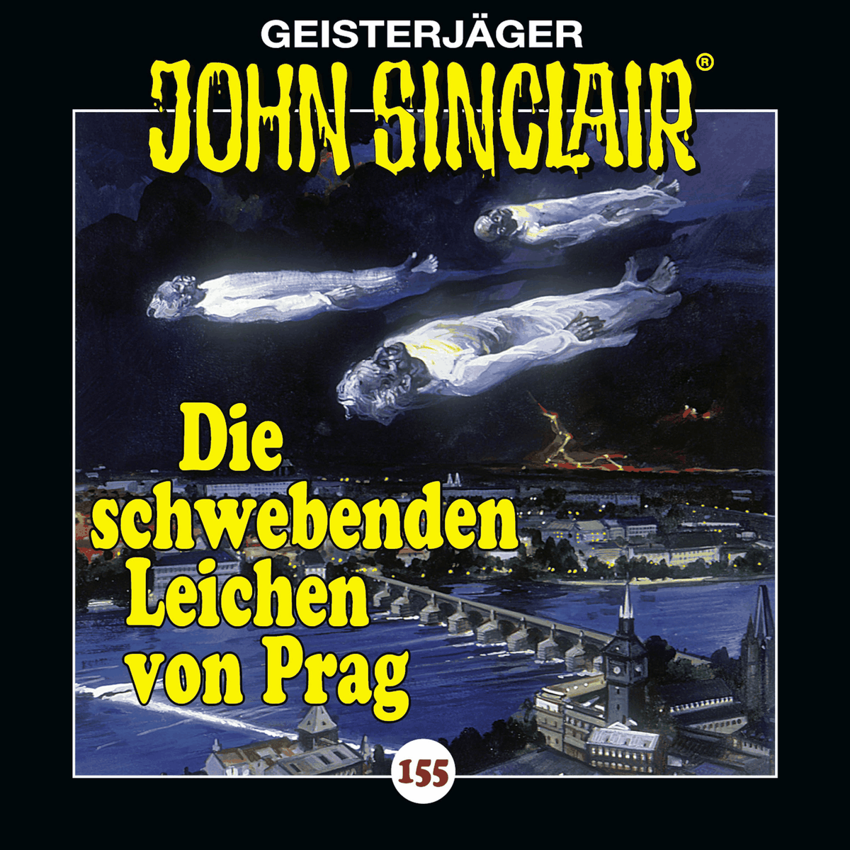Folge 155: Die schwebenden Leichen von Prag - Teil 1 von 2