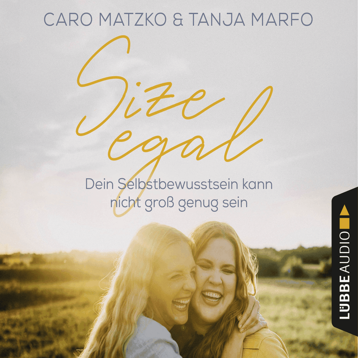 Size egal - Dein Selbstbewusstsein kann nicht groß genug sein