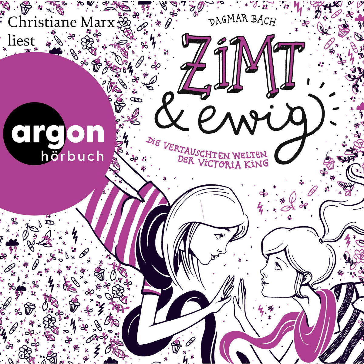 Zimt und ewig - Zimt Staffel I - Die vertauschten Welten der Victoria King, Band 3 (Gekürzte Lesung)