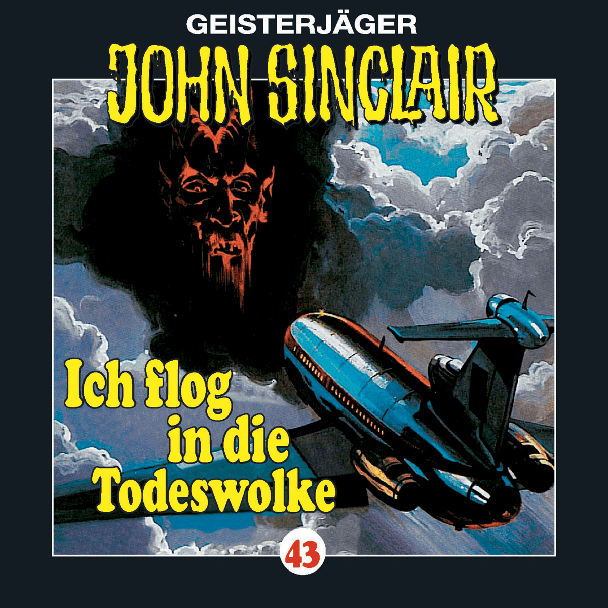Folge 43: Ich flog in die Todeswolke (1/2)