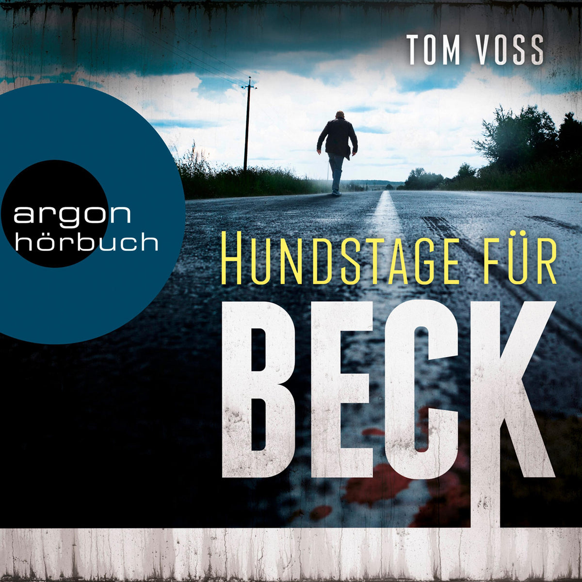 Hundstage für Beck - Nick Beck ermittelt - Kriminalroman, Band 1 (Ungekürzte Lesung)