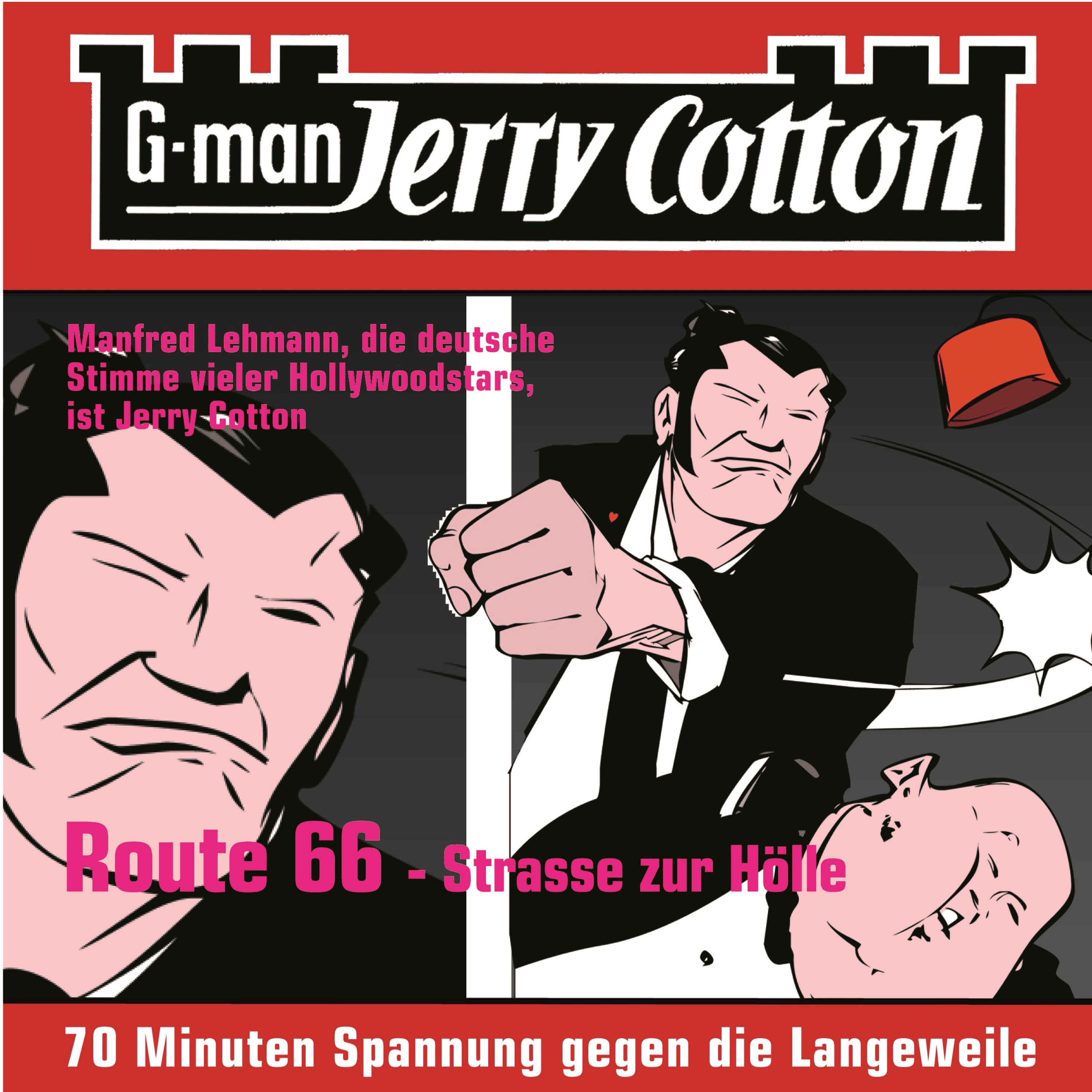 Folge 3: Route 66 - Straße zur Hölle