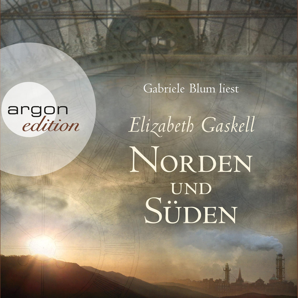 Norden und Süden (Ungekürzte Lesung)