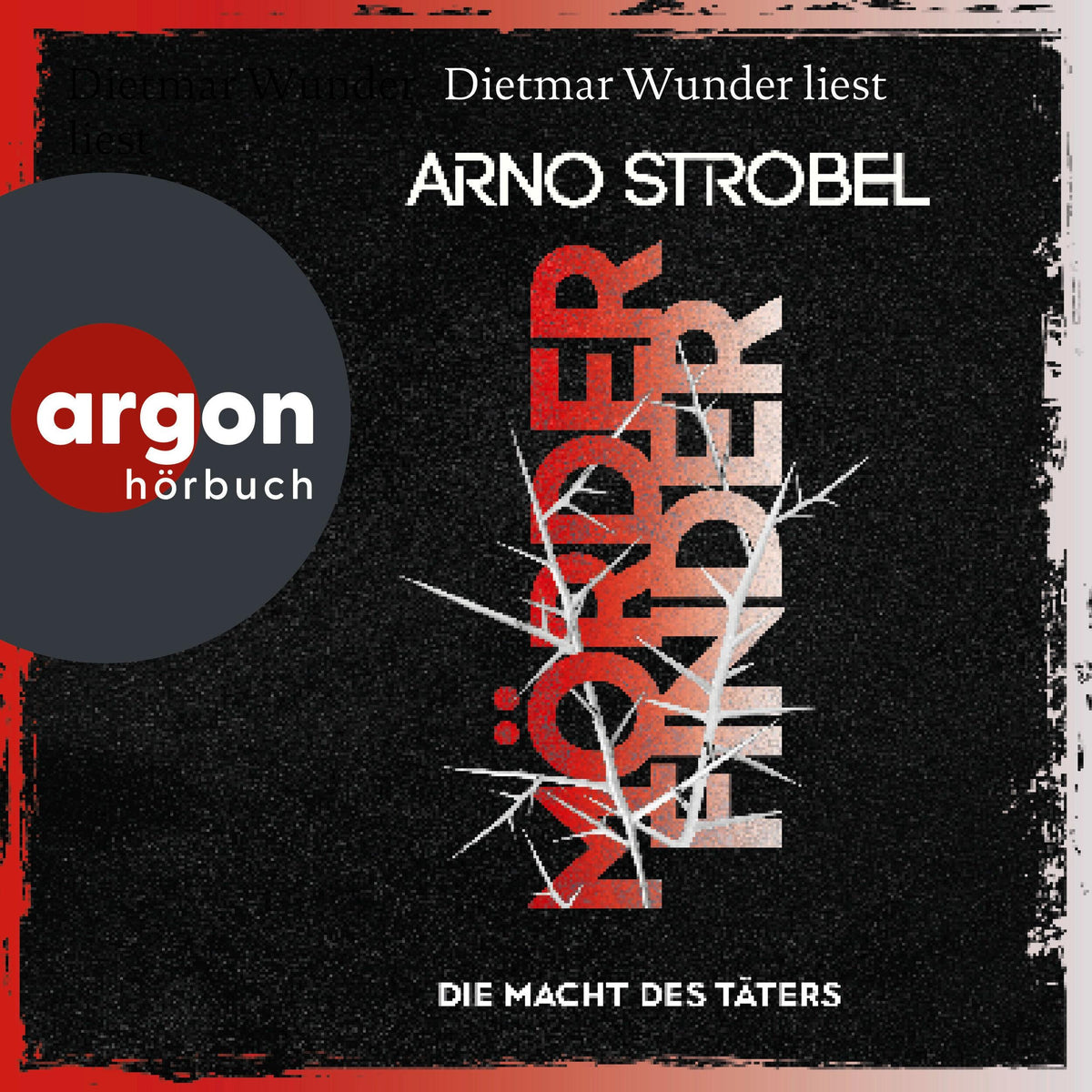 Mörderfinder - Die Macht des Täters - Max Bischoff - Thriller, Band 2 (Gekürzte Lesung)