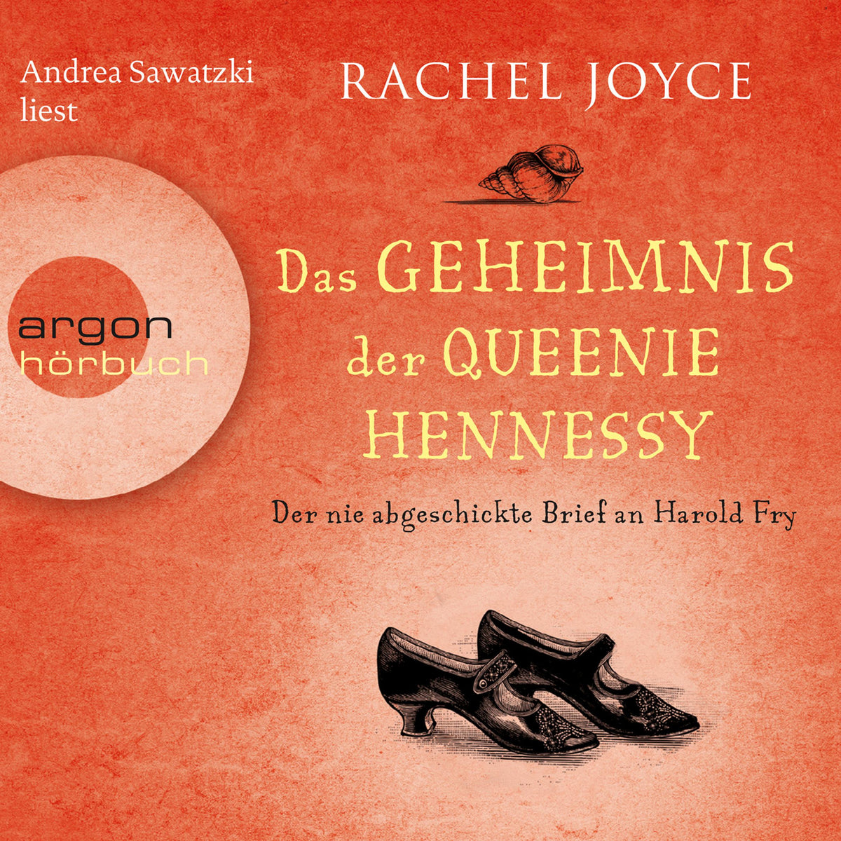 Das Geheimnis der Queenie Hennessy - Die Harold-Fry-Trilogie - Der nie abgeschickte Brief an Harold Fry, Band 2 (Gekürzte Lesung)