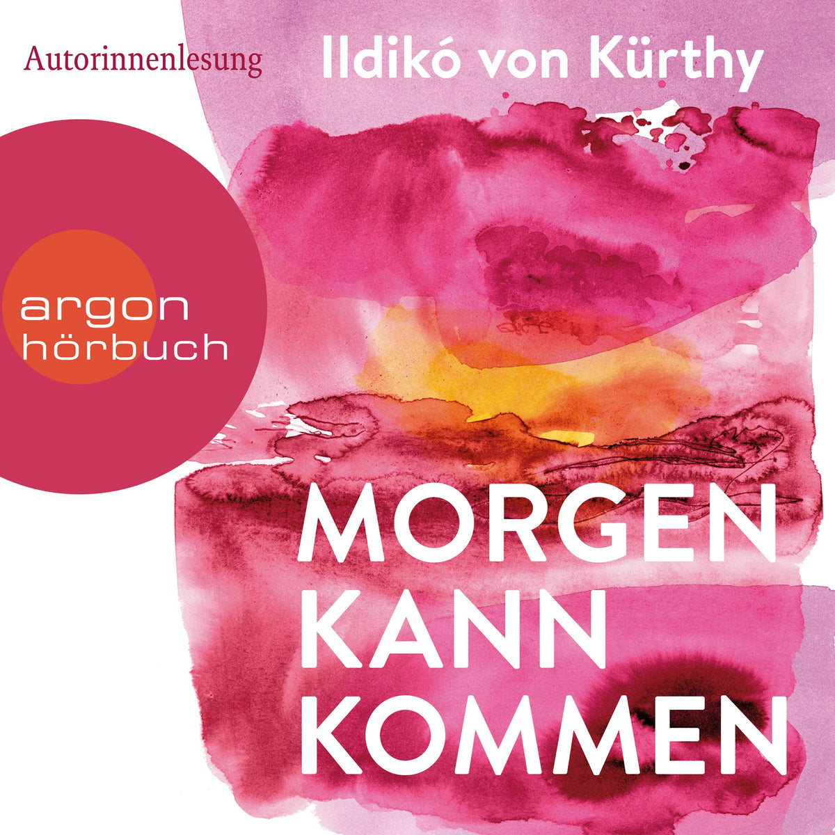 Morgen kann kommen (Gekürzte Lesung)
