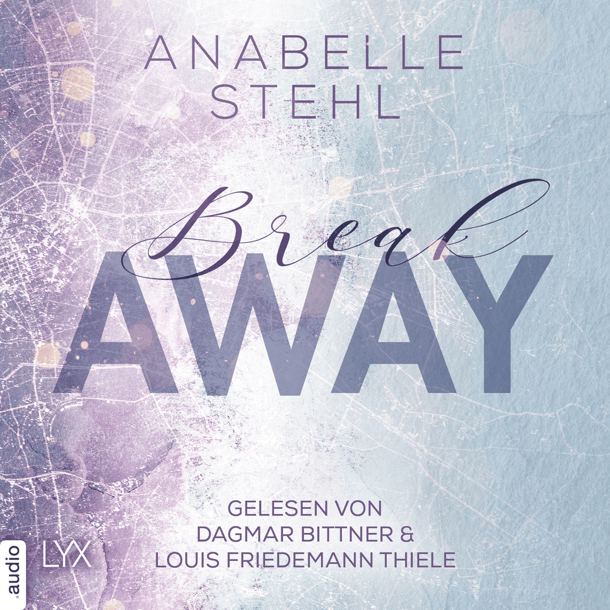 Breakaway - Away-Trilogie, Teil 1