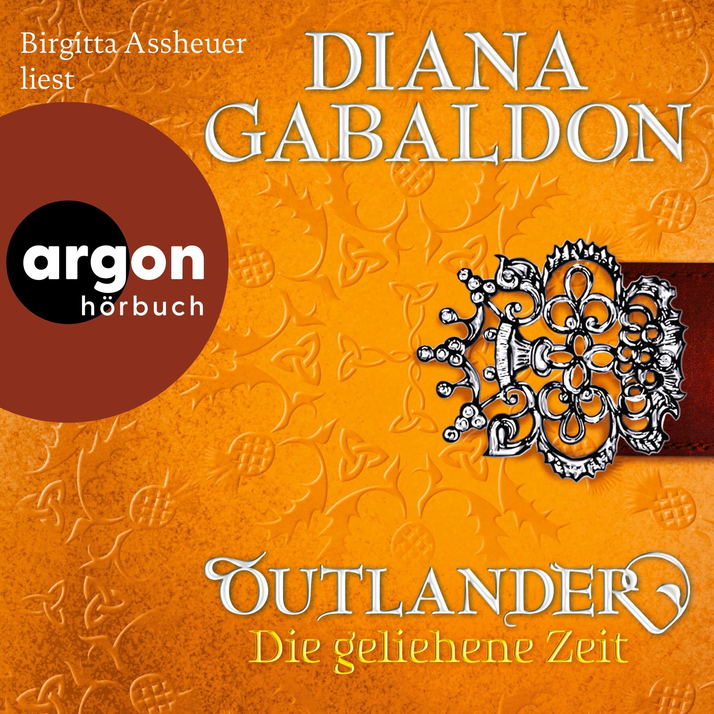 Die geliehene Zeit - Outlander, Band 2 (Ungekürzte Lesung)