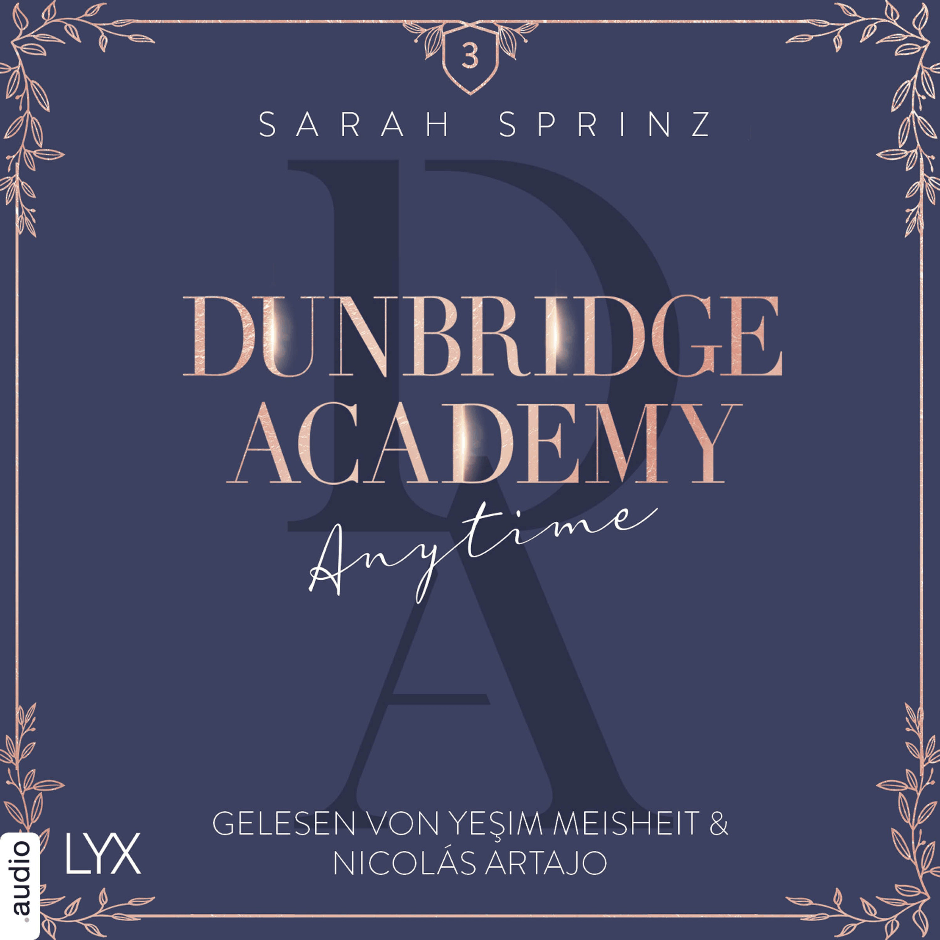 Anytime - Dunbridge Academy, Teil 3