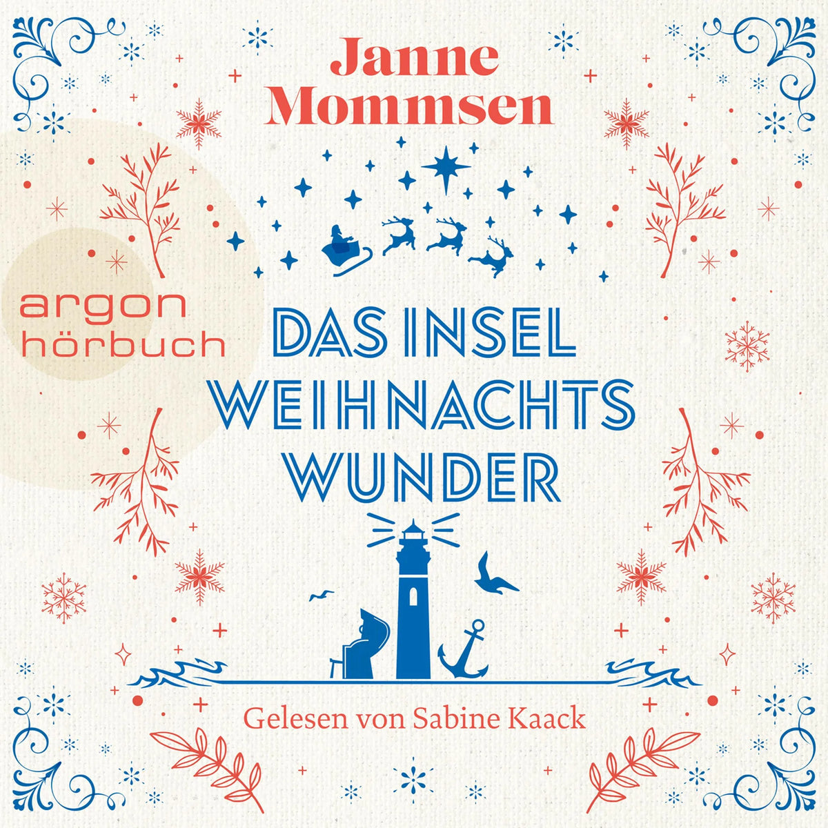 Das Inselweihnachtswunder (Ungekürzt)
