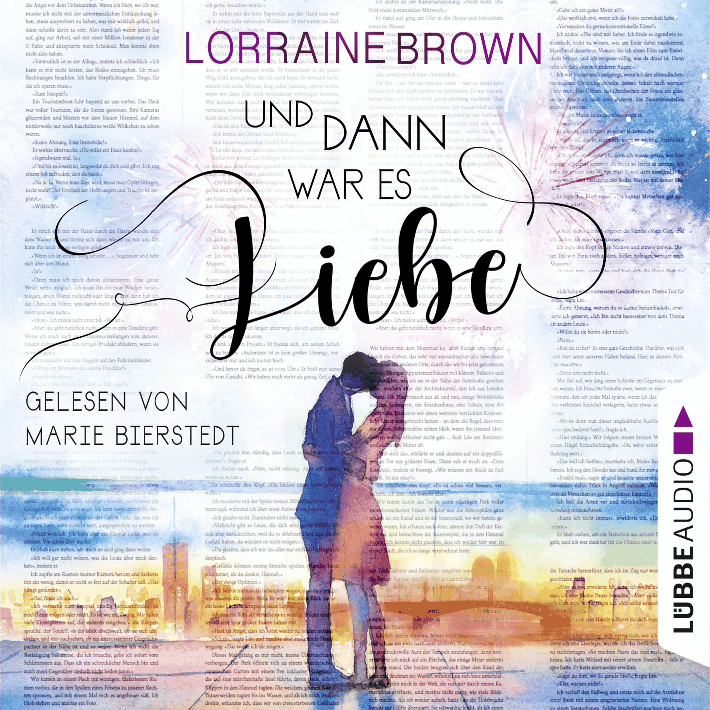 Und dann war es Liebe