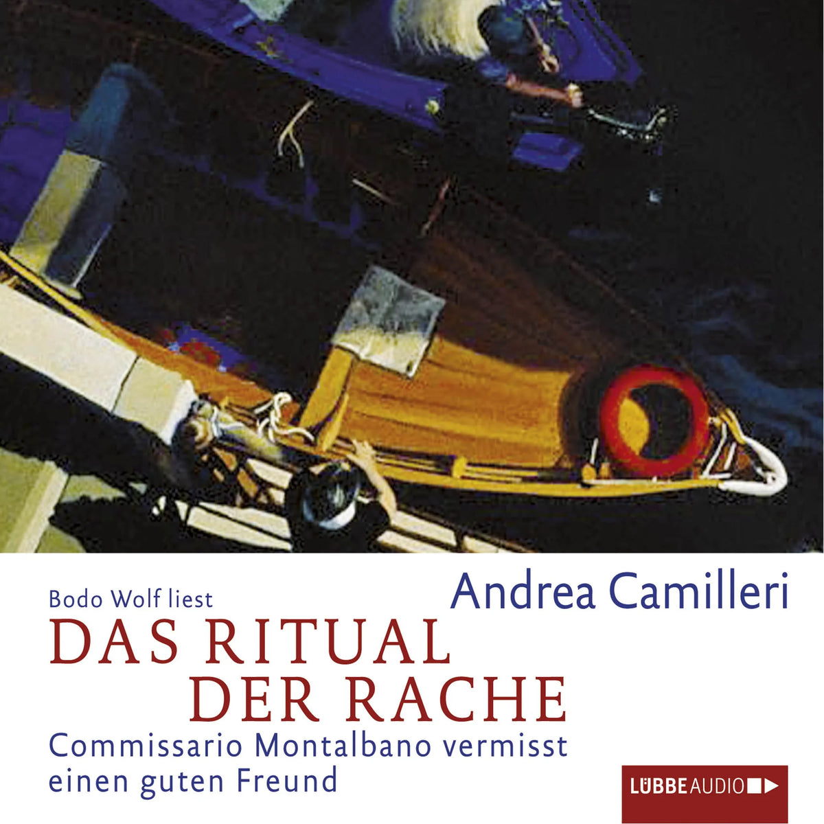 Das Ritual der Rache - Commissario Montalbano - Commissario Montalbano vermisst einen guten Freund, Band 13