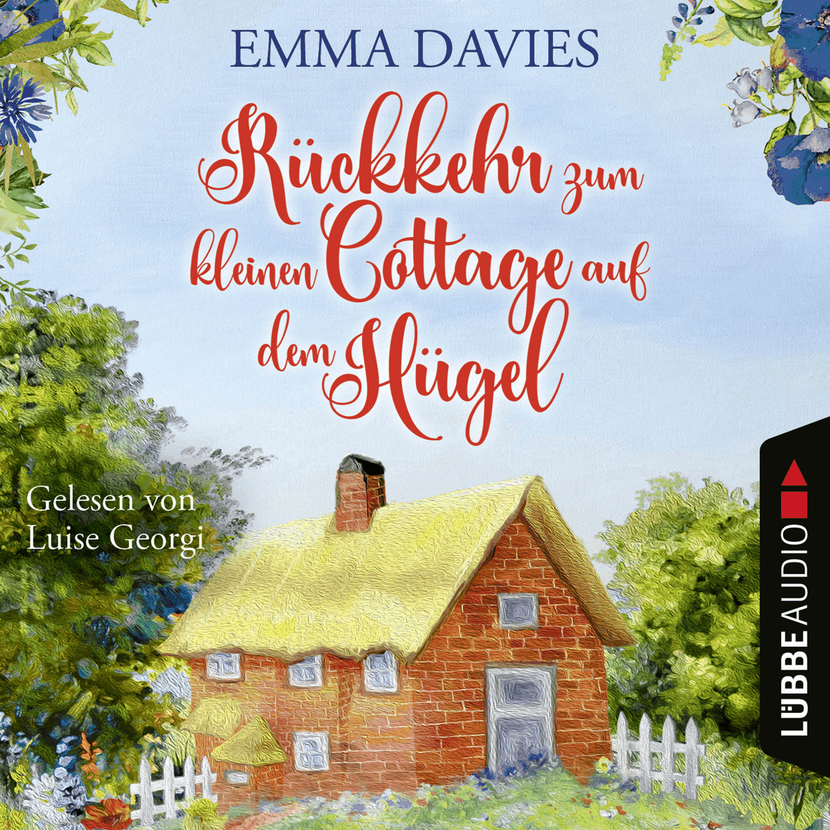 Rückkehr zum kleinen Cottage auf dem Hügel - Cottage-Reihe, Teil 3