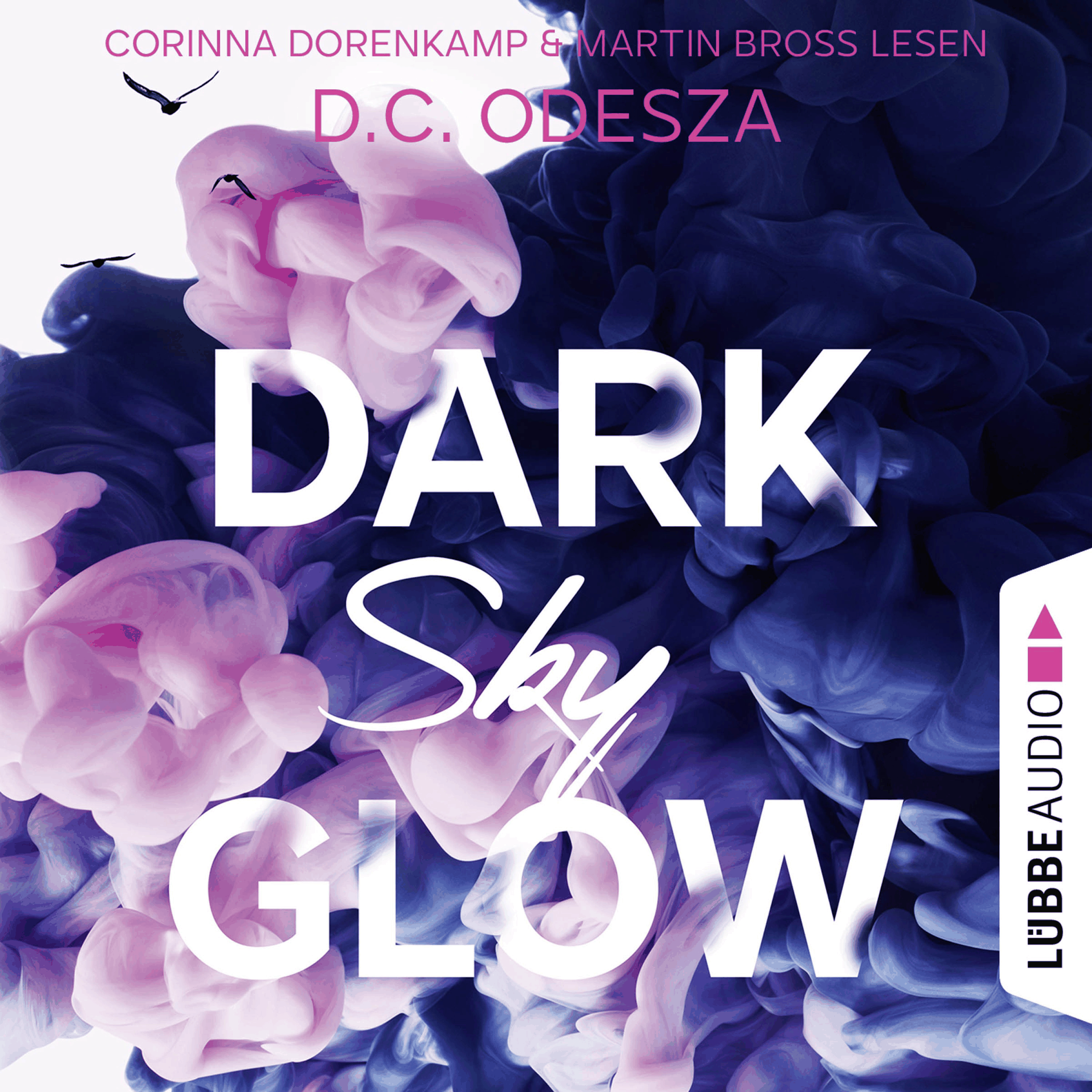 DARK Sky GLOW - Glow-Reihe, Teil 4