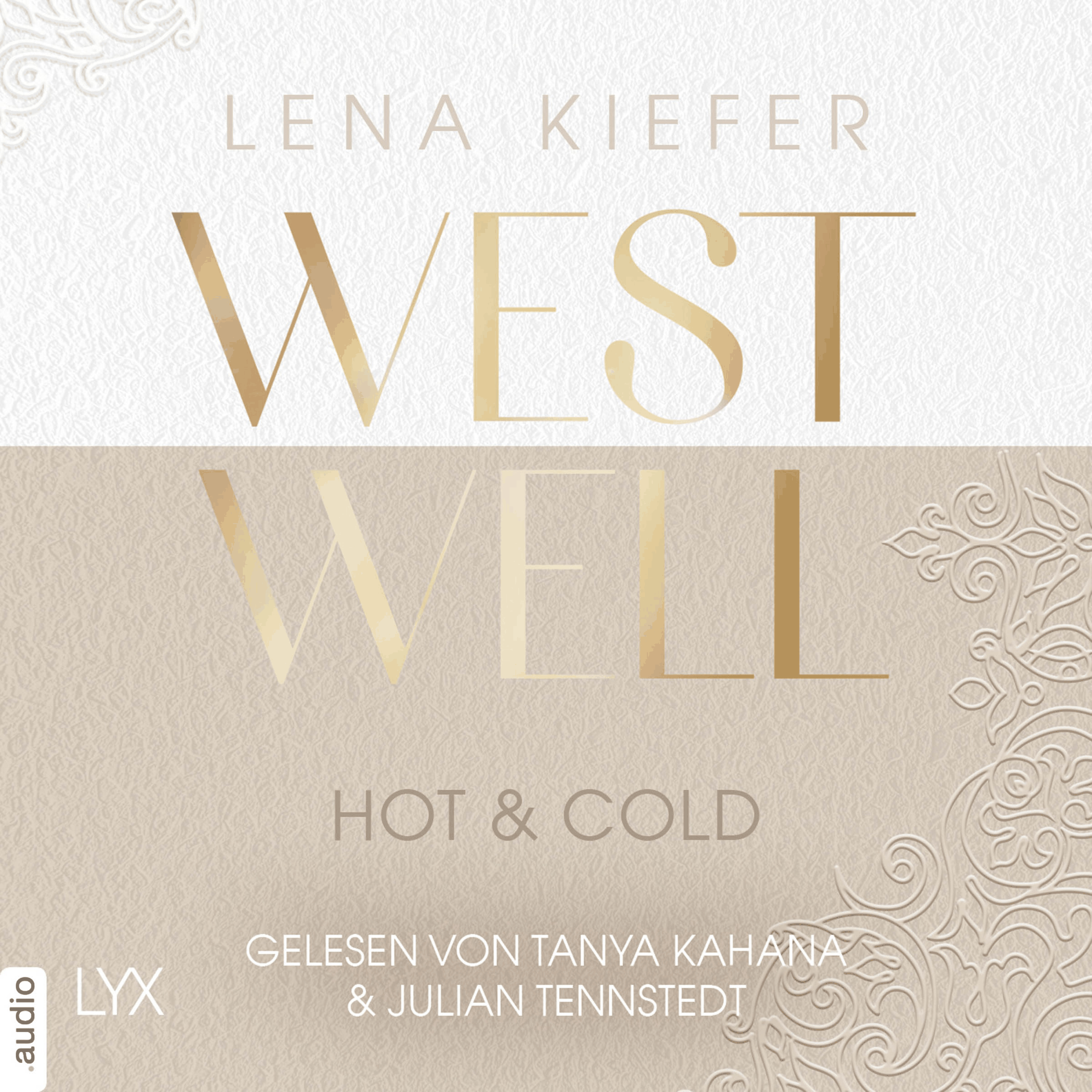Westwell - Hot & Cold - Westwell-Reihe, Teil 3