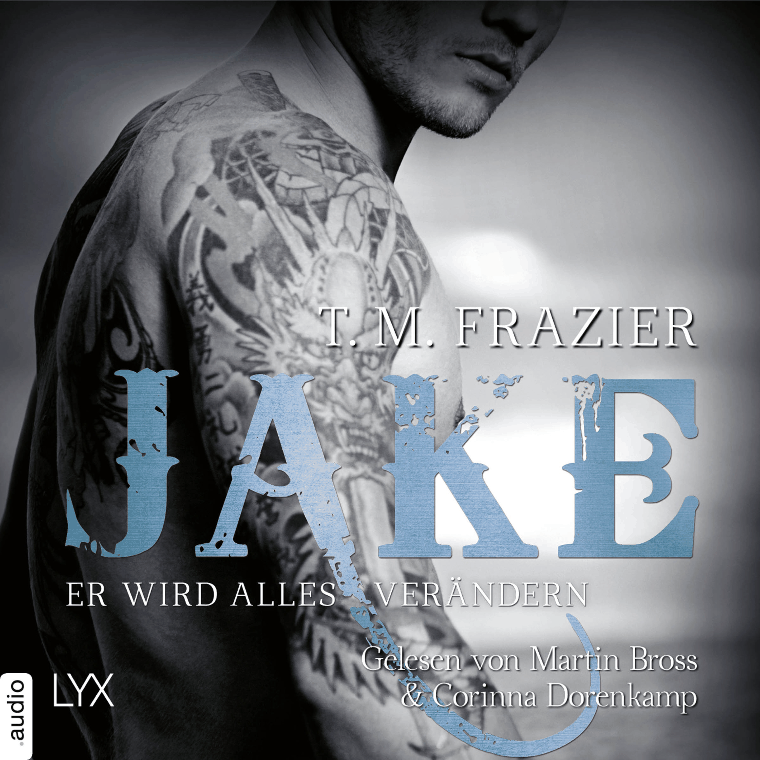 Jake - Er wird alles verändern - King-Reihe 3.5