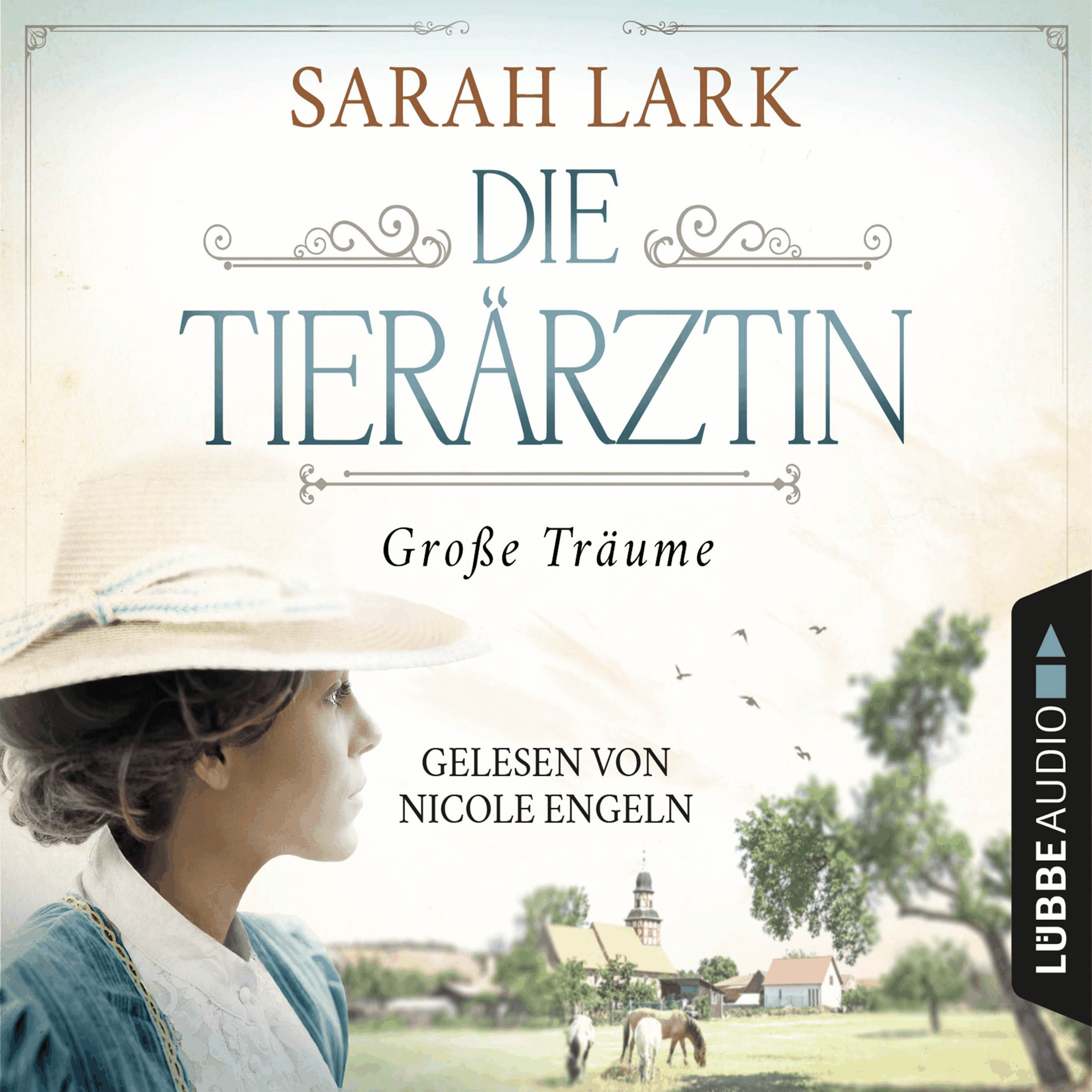 Die Tierärztin - Große Träume - Tierärztin-Saga, Teil 1