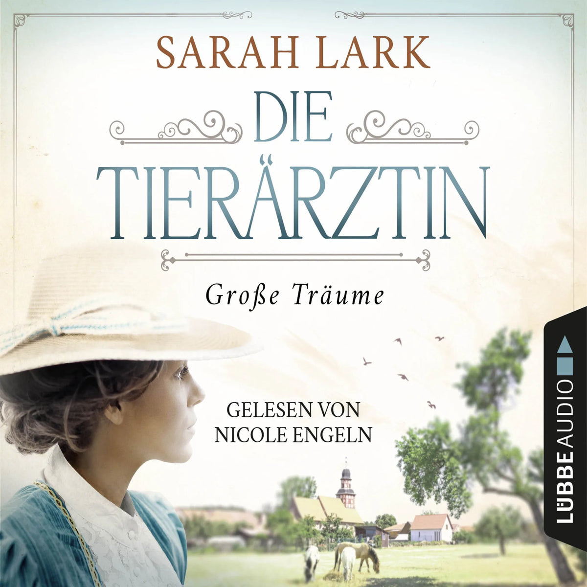 Die Tierärztin - Große Träume - Tierärztin-Saga, Teil 1