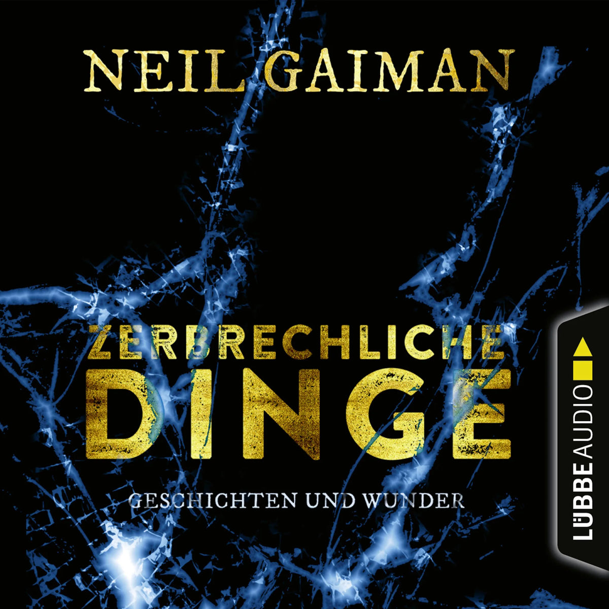 Zerbrechliche Dinge - Geschichten und Wunder