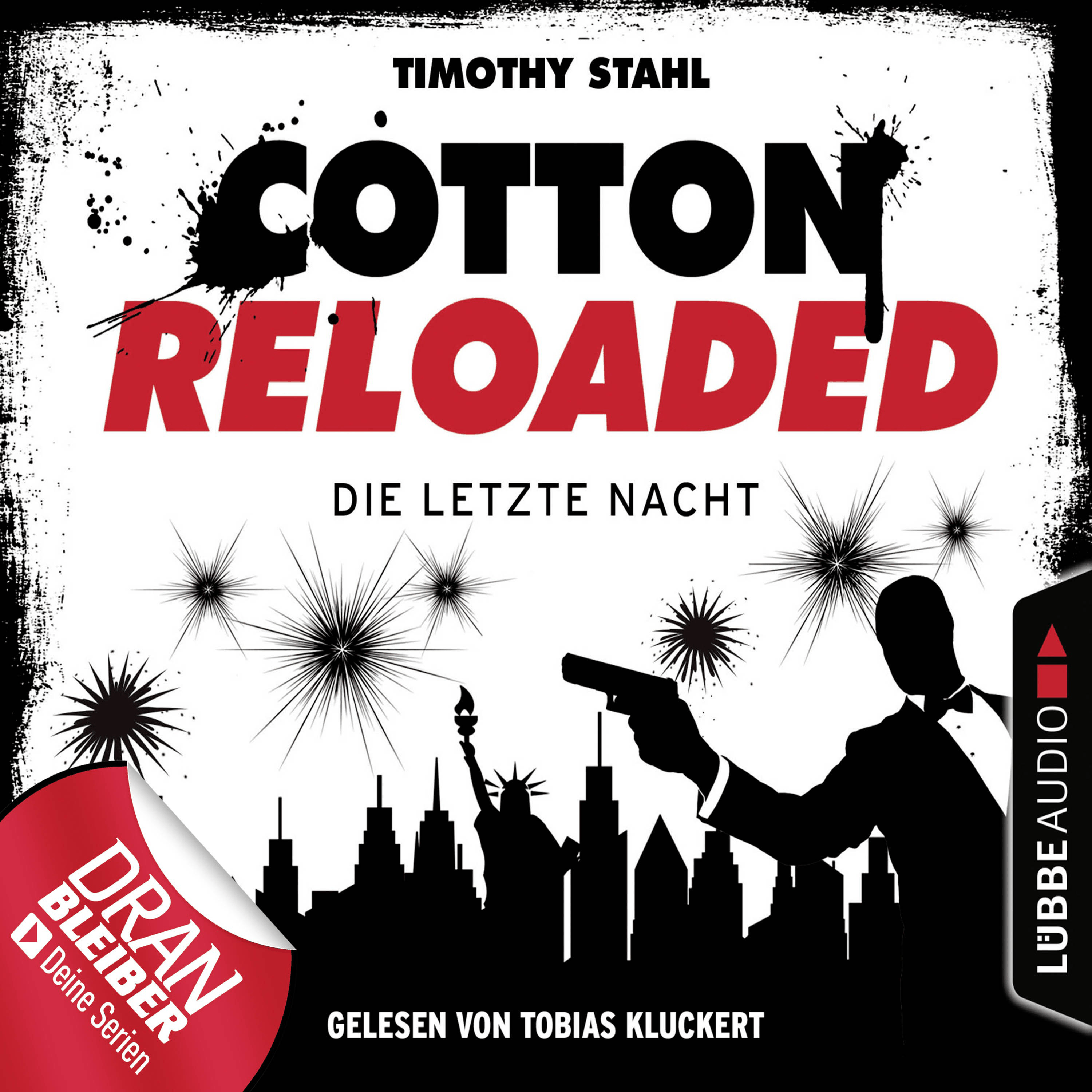 Cotton Reloaded: Die letzte Nacht