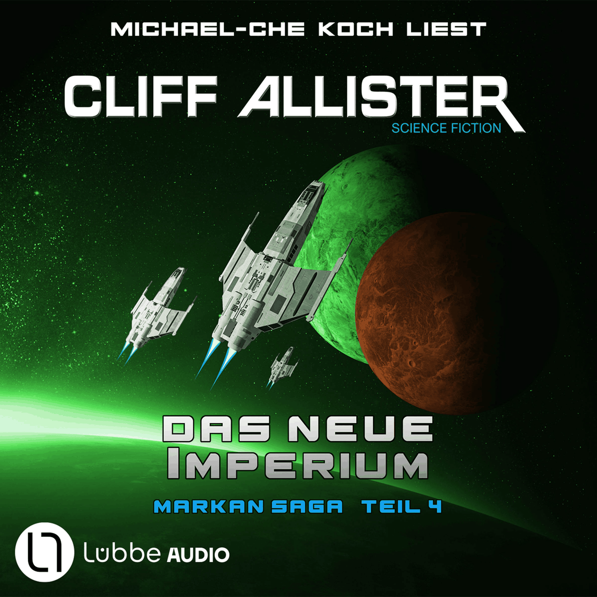 Das neue Imperium - Markan-Saga, Teil 4