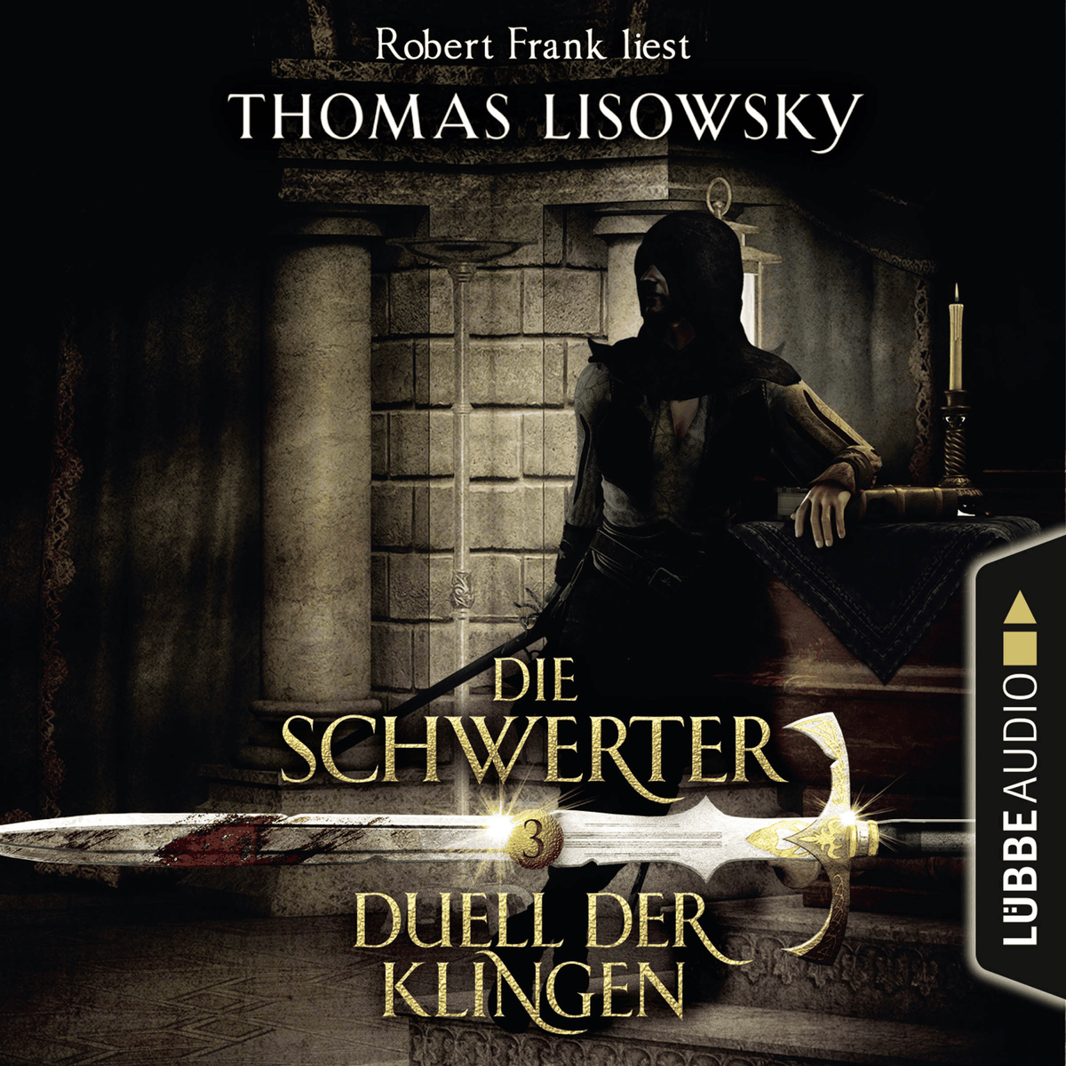 Duell der Klingen - Die Schwerter - Die High-Fantasy-Reihe 3