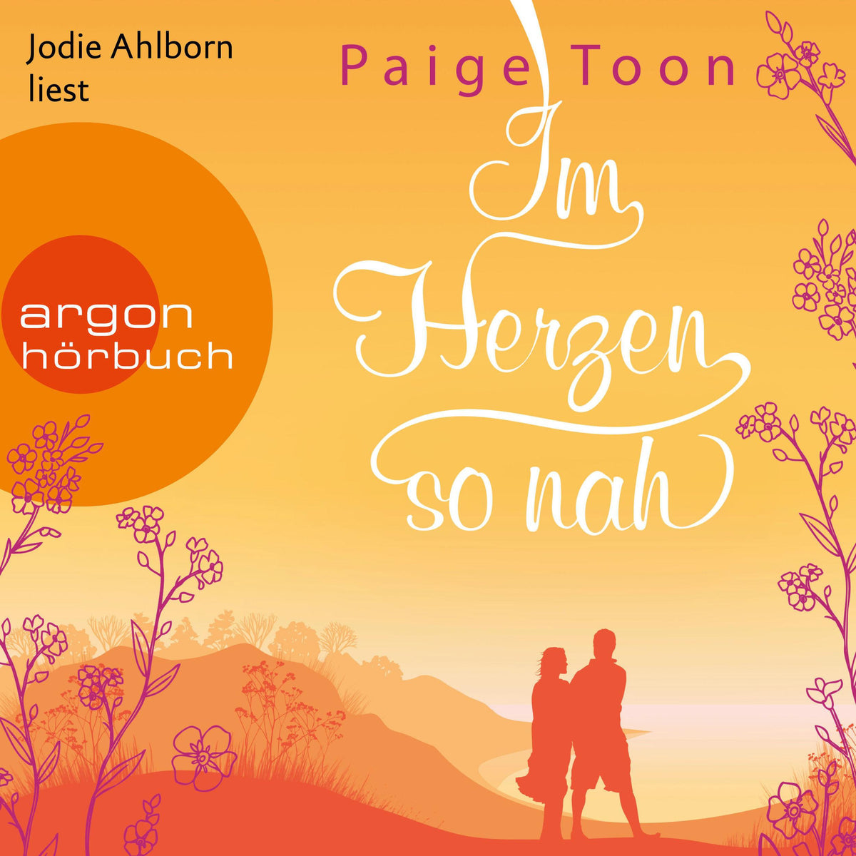 Im Herzen so nah - Roman (Ungekürzte Lesung)