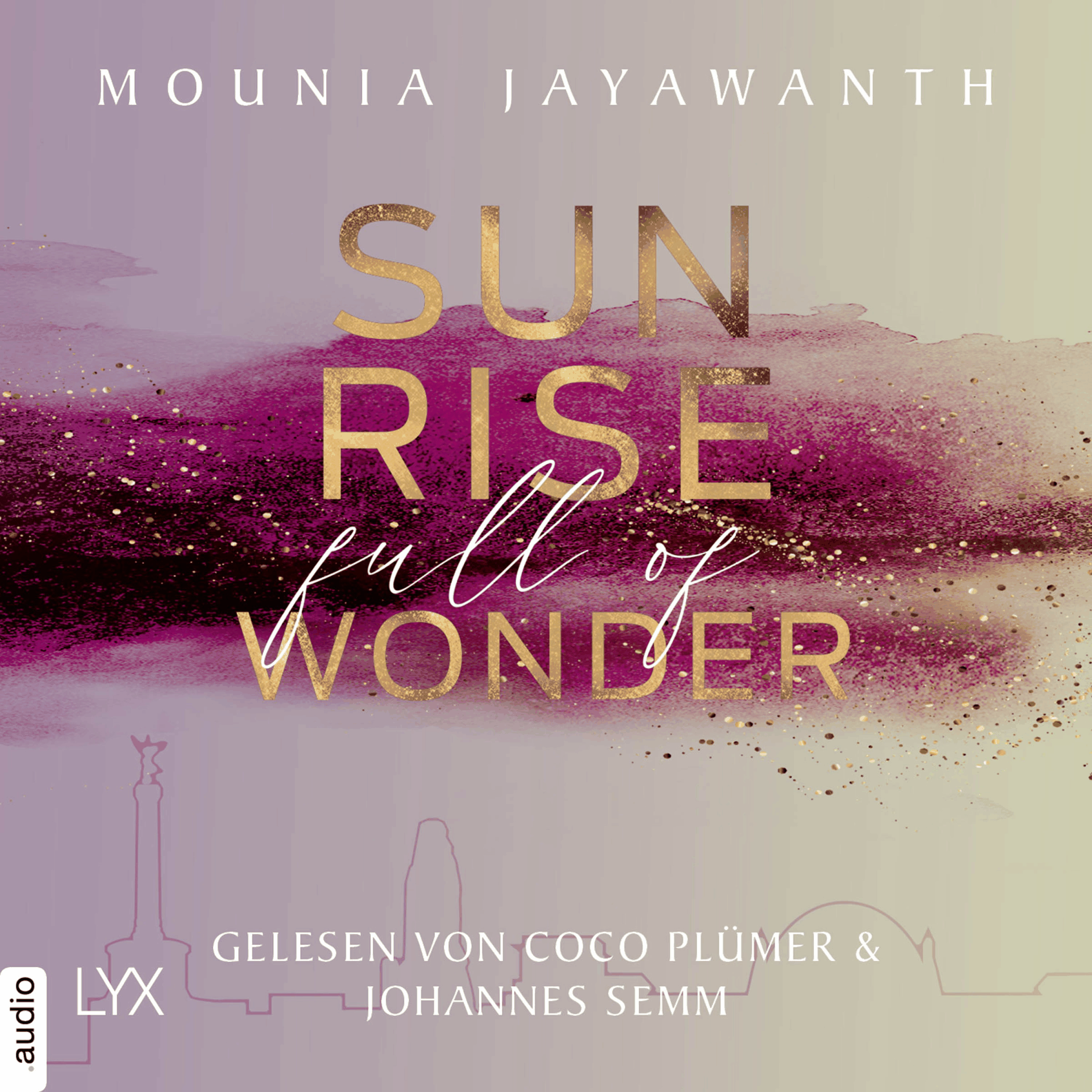 Sunrise Full Of Wonder - Berlin Night, Teil 3