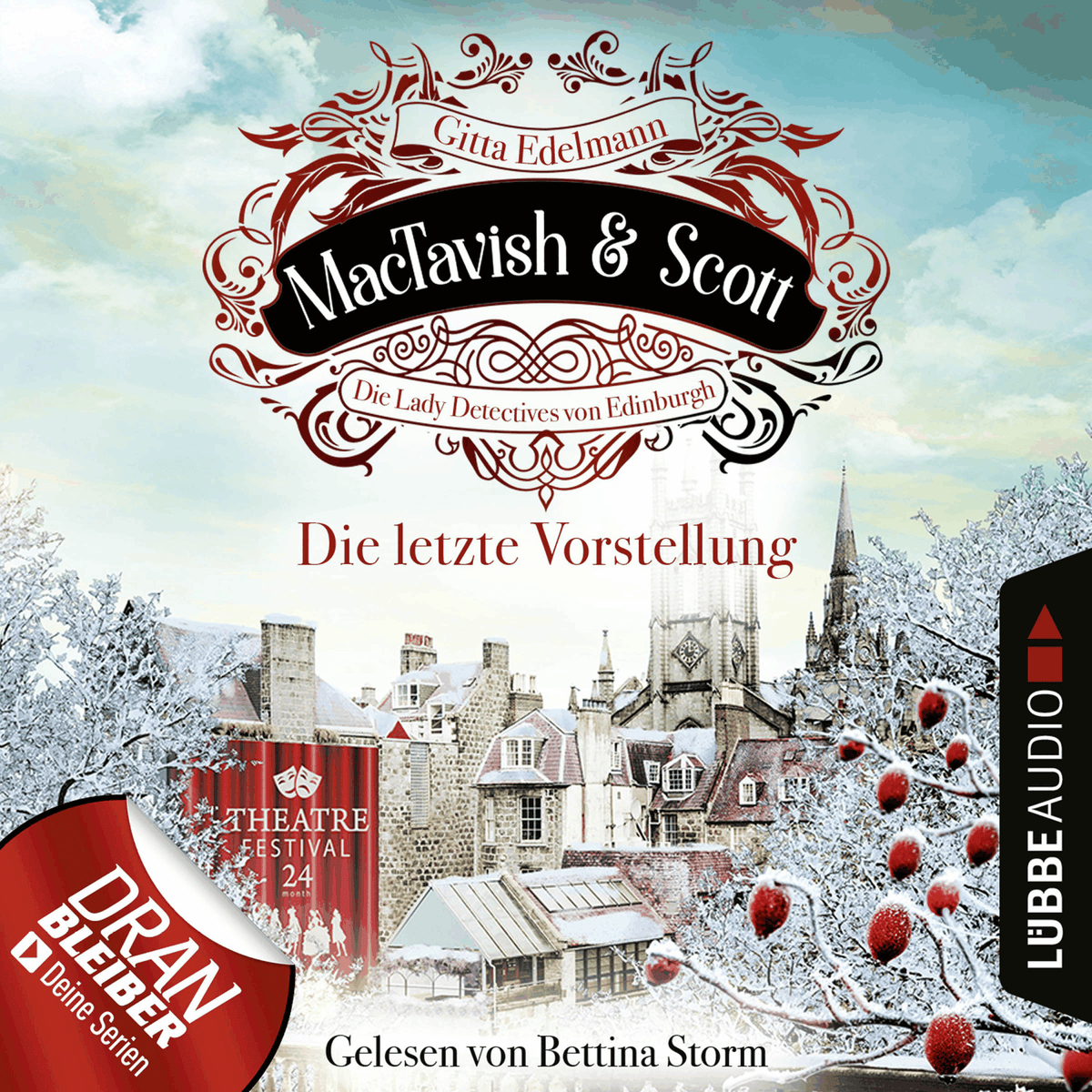 Die letzte Vorstellung - MacTavish & Scott - Die Lady Detectives von Edinburgh, Folge 9