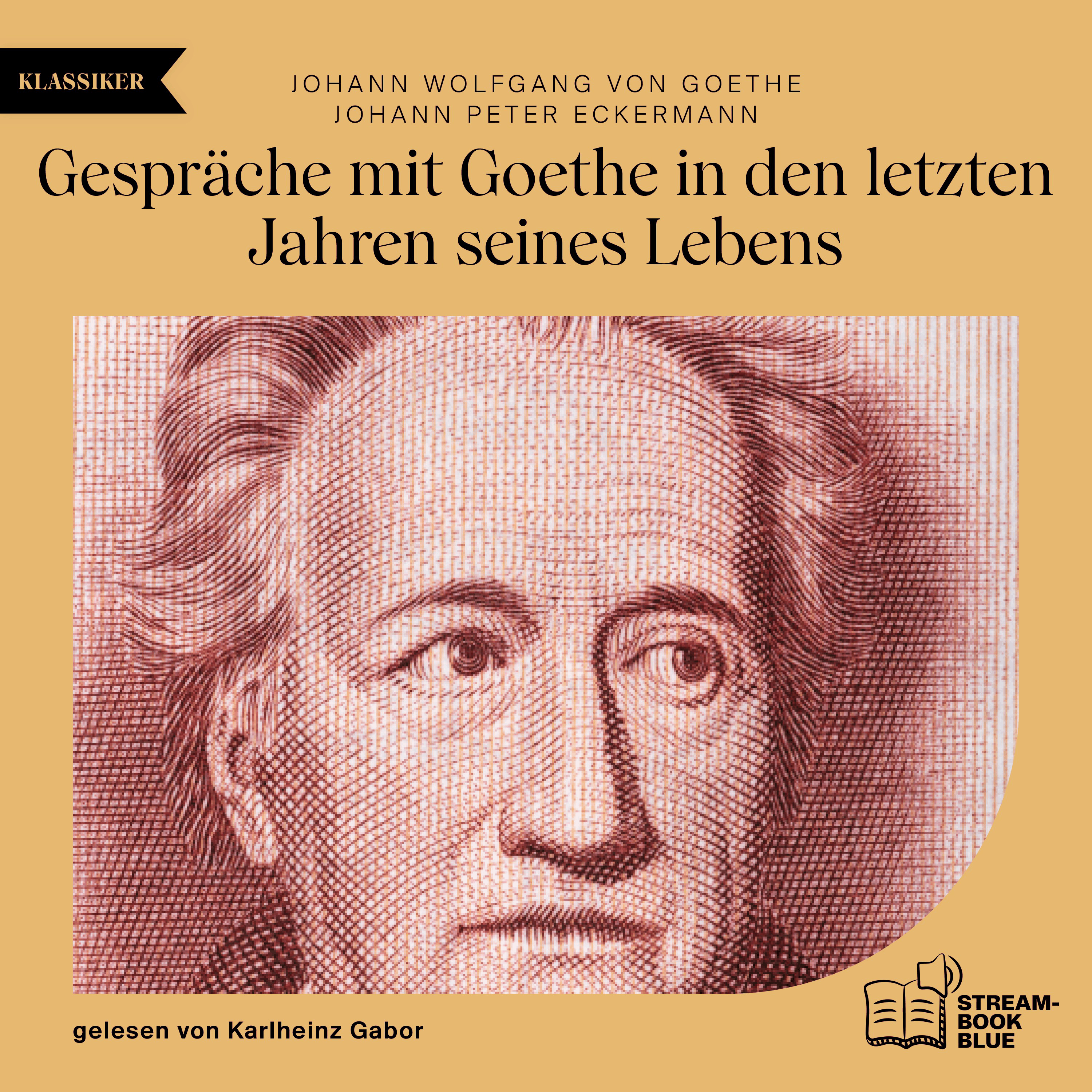 Gespräche mit Goethe in den letzten Jahren seines Lebens