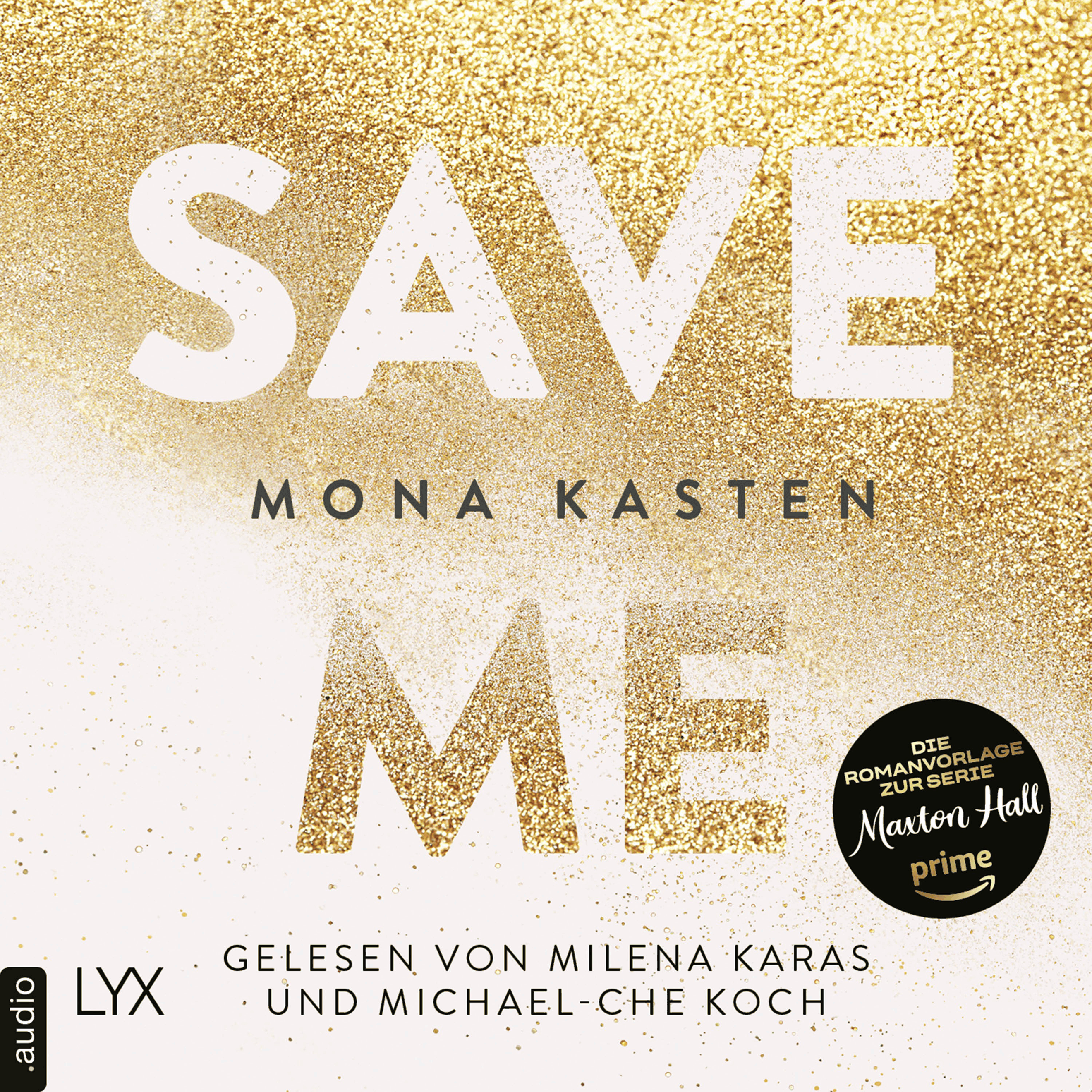 Save Me - Maxton Hall Reihe, Band 1
