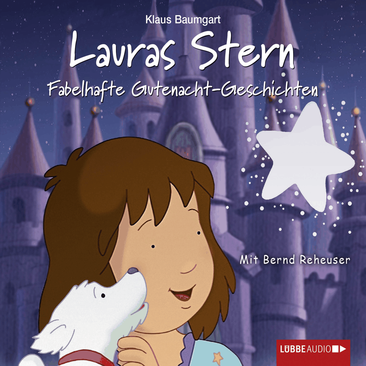 Lauras Stern - Tonspur der TV-Serie, Teil 10: Fabelhafte Gutenacht-Geschichten