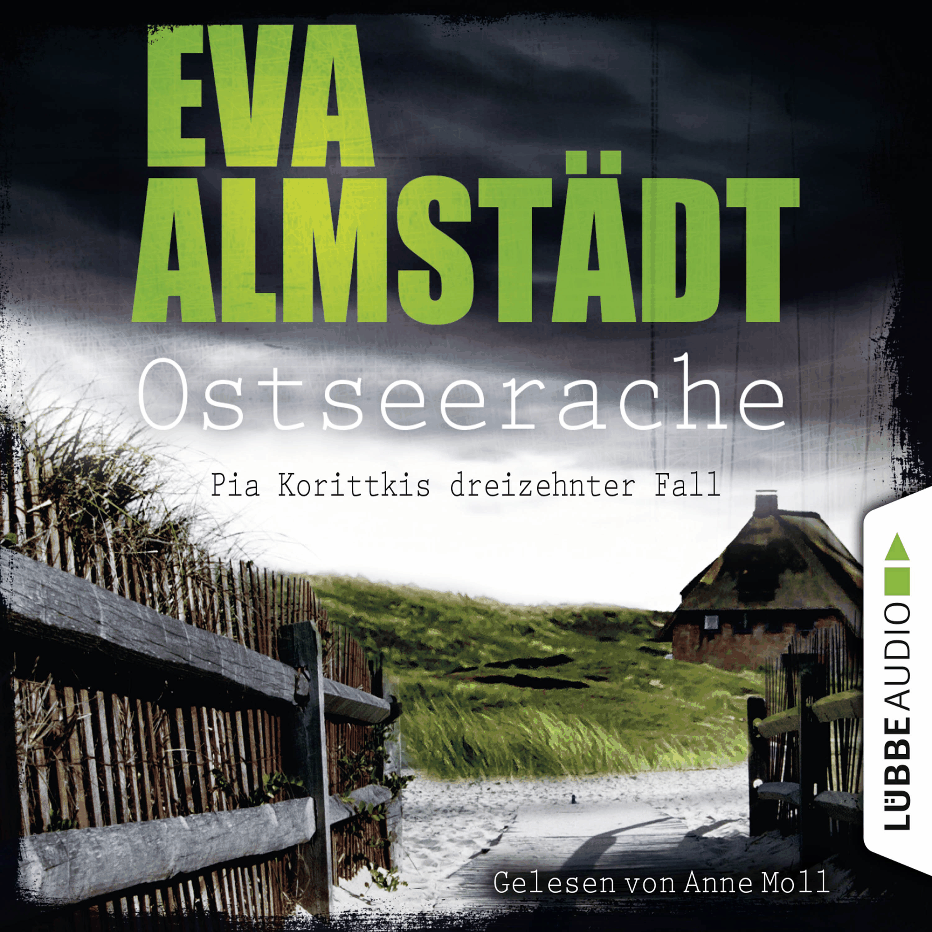 Ostseerache - Pia Korittkis dreizehnter Fall - Kommissarin Pia Korittki 13