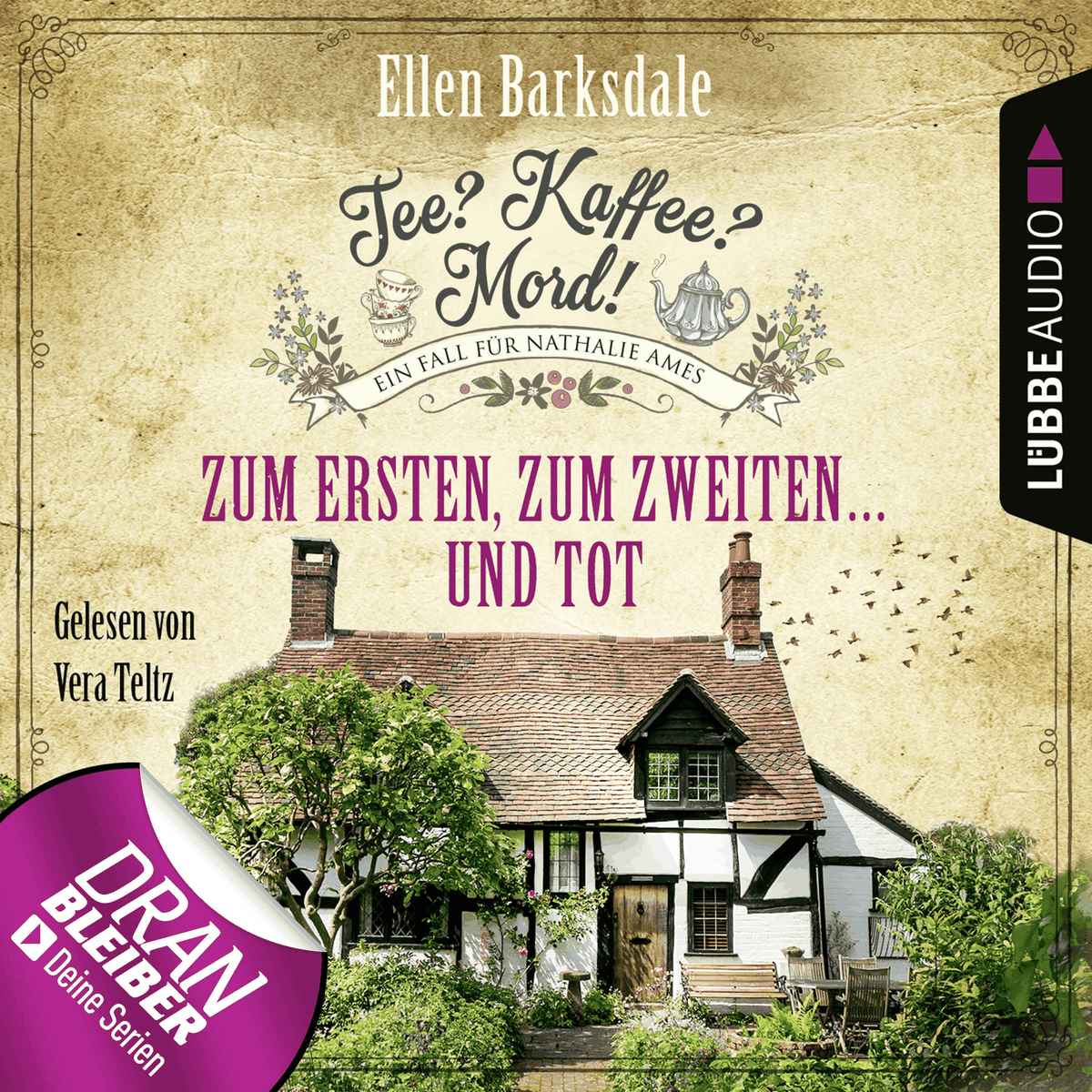 Zum Ersten, zum Zweiten ... und tot - Nathalie Ames ermittelt - Tee? Kaffee? Mord!, Folge 8