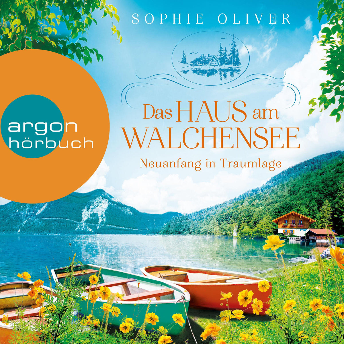 Das Haus am Walchensee - Walchensee - Neuanfang in Traumlage, Band 1 (Ungekürzte Lesung)