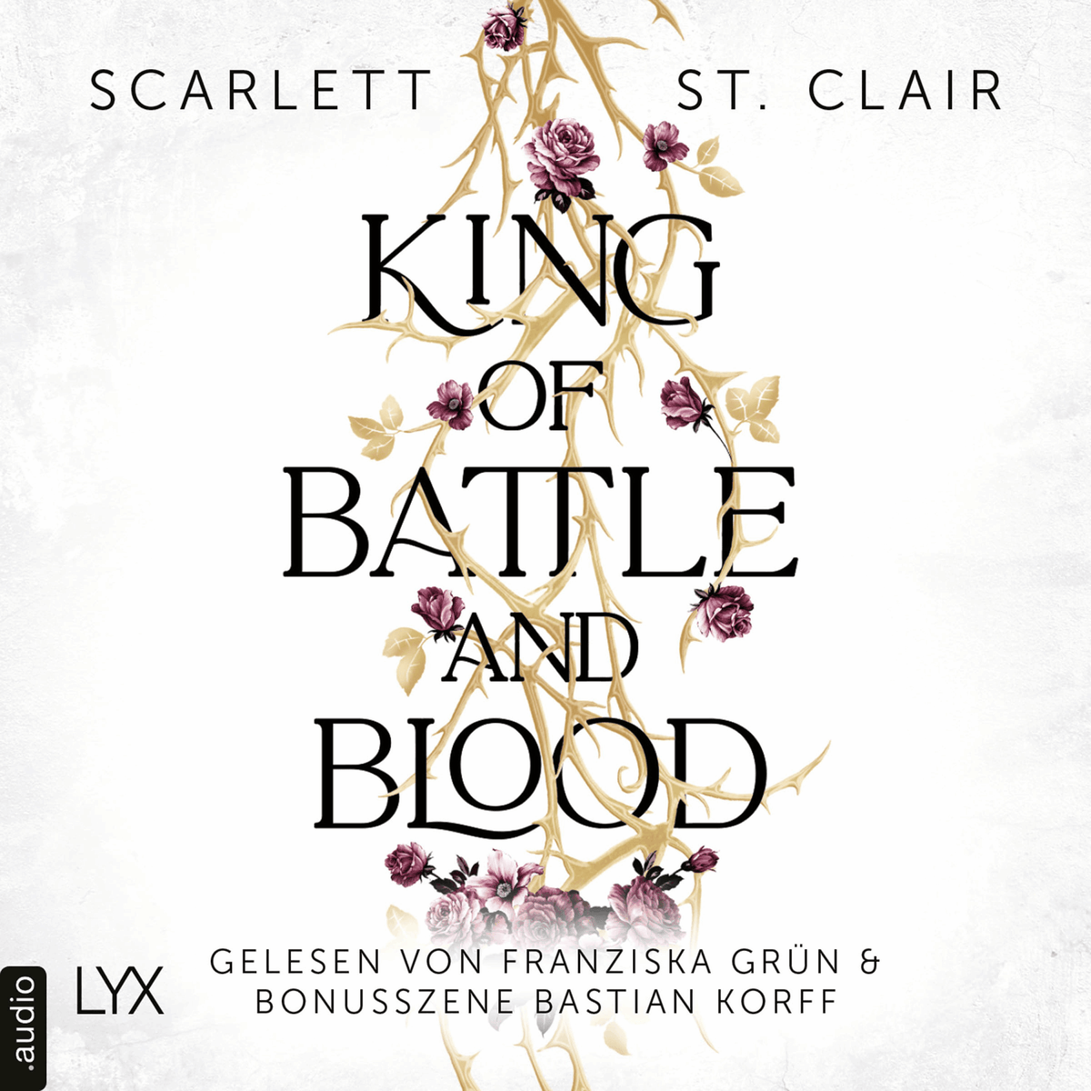 King of Battle and Blood - King of Battle and Blood, Teil 1