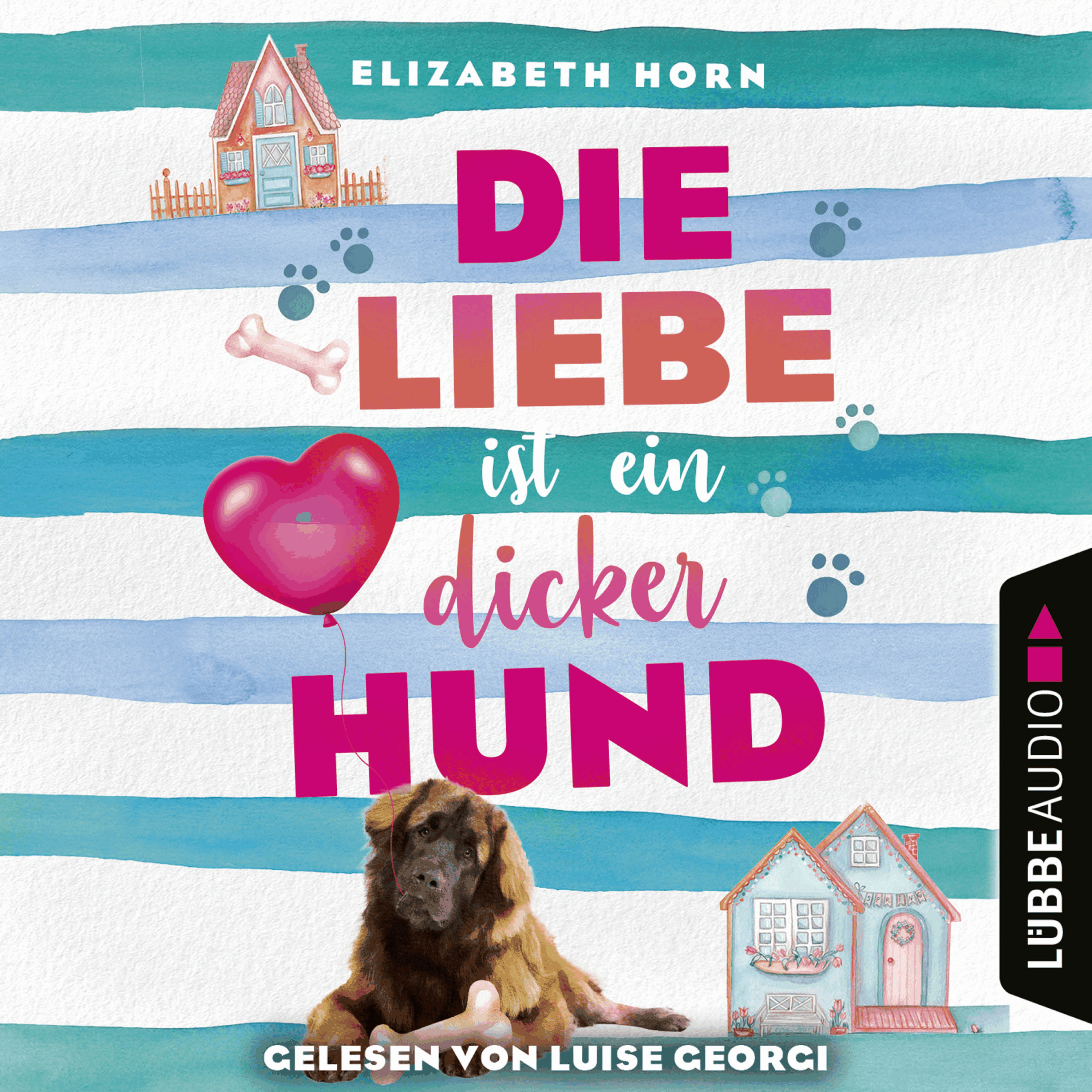 Die Liebe ist ein dicker Hund