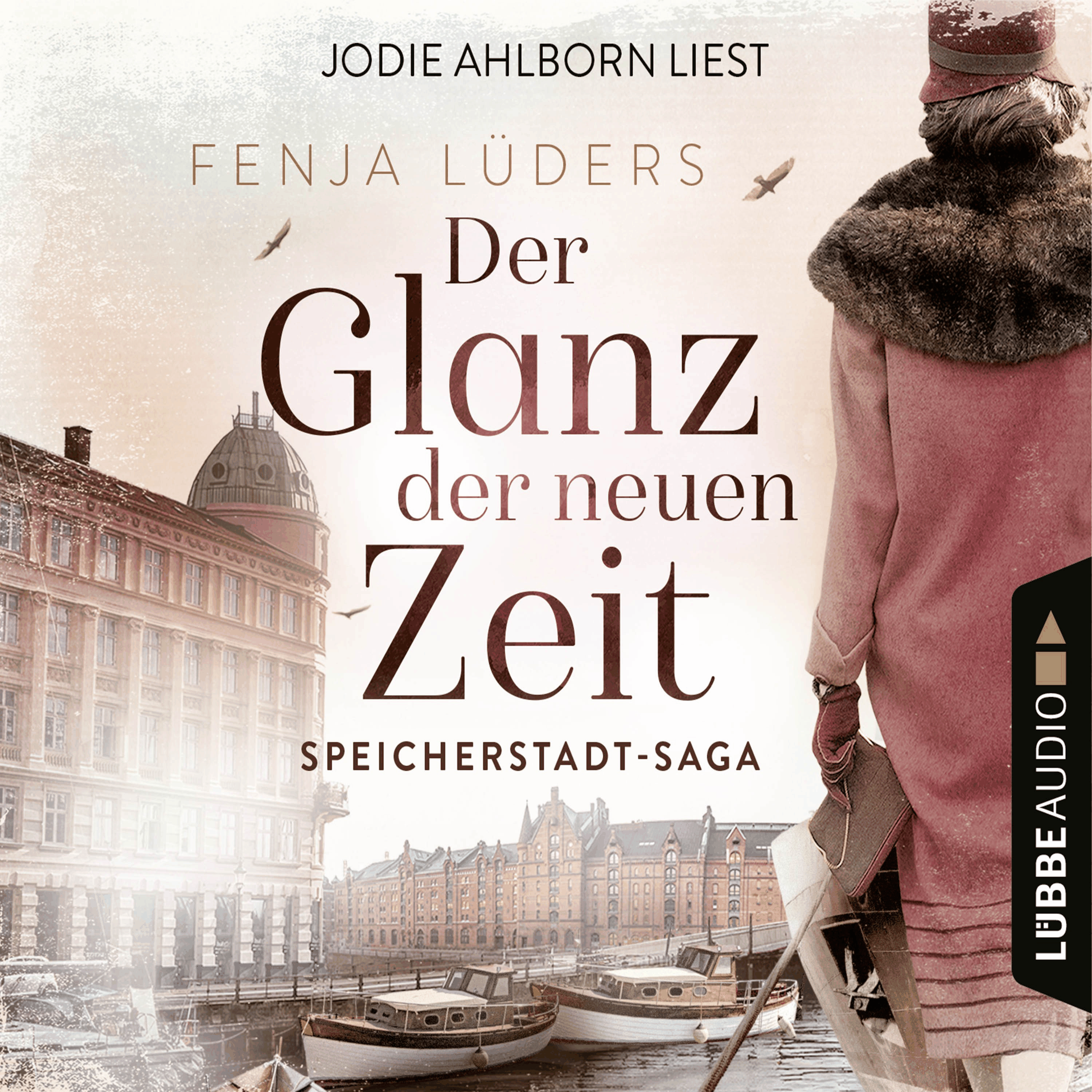 Der Glanz der neuen Zeit - Speicherstadt-Saga, Teil 2