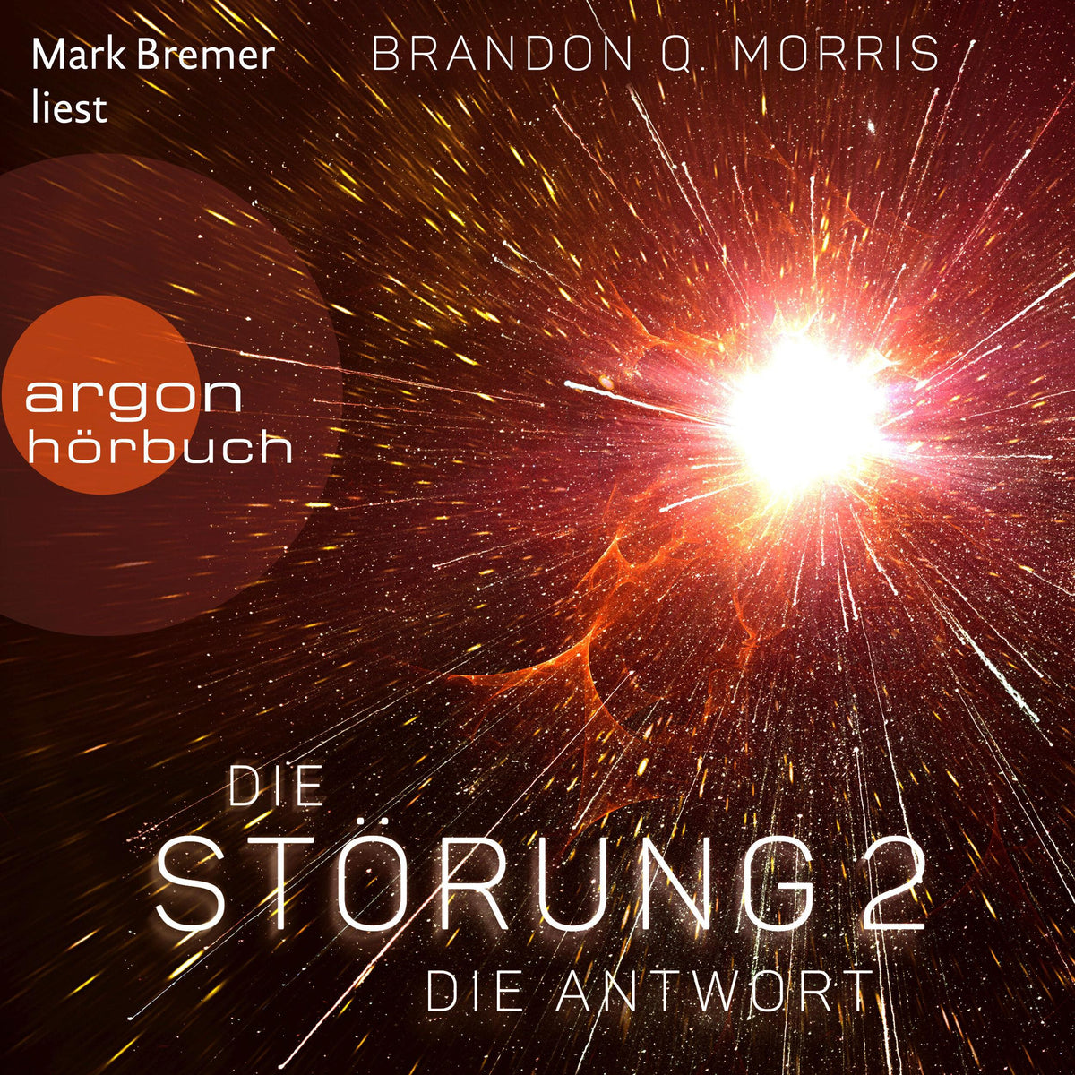 Die Störung 2 - Die Störung - Die Antwort, Band 2 (Ungekürzte Lesung)