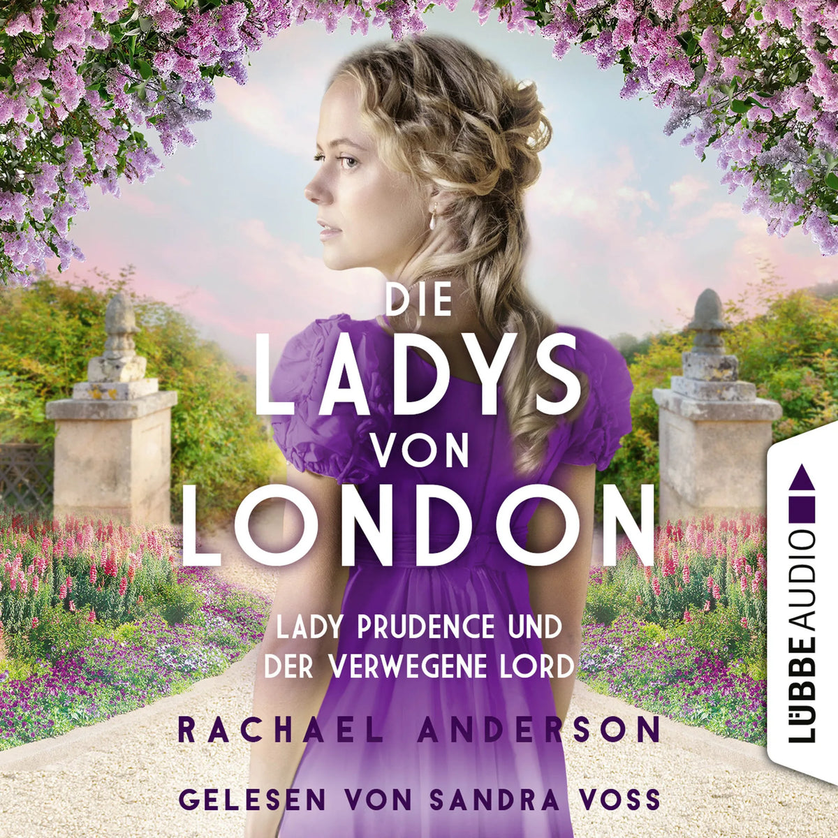 Die Ladys von London - Lady Prudence und der verwegene Lord - Die Serendipity-Reihe, Teil 1