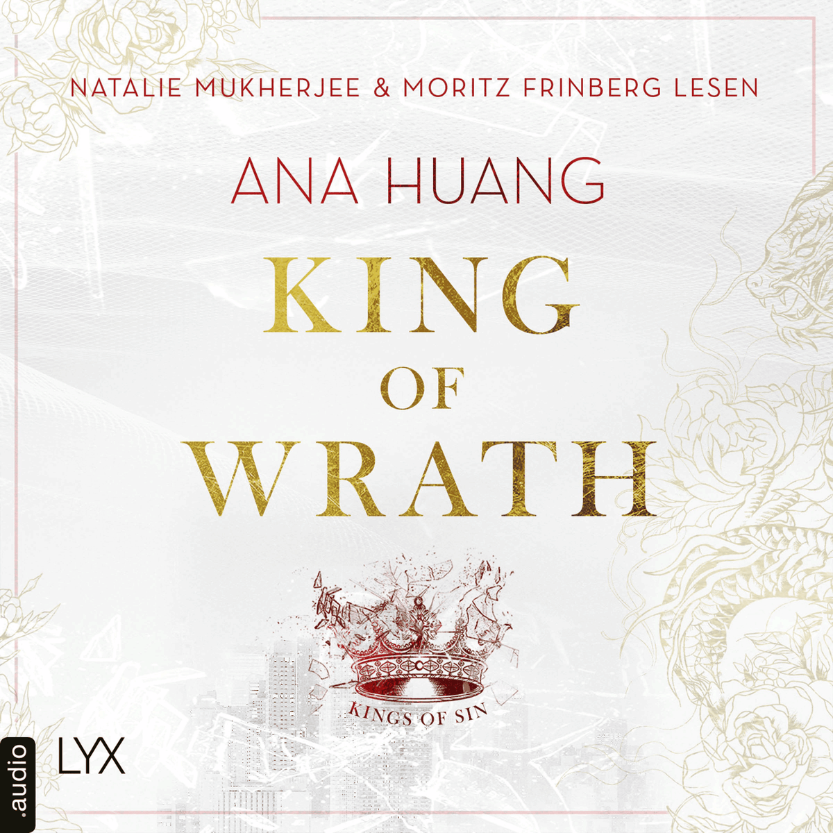 King of Wrath - Kings of Sin, Teil 1