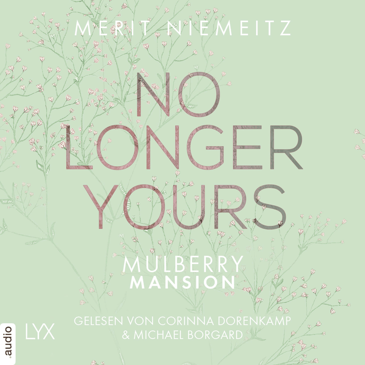 No Longer Yours - Mulberry Mansion, Teil 1
