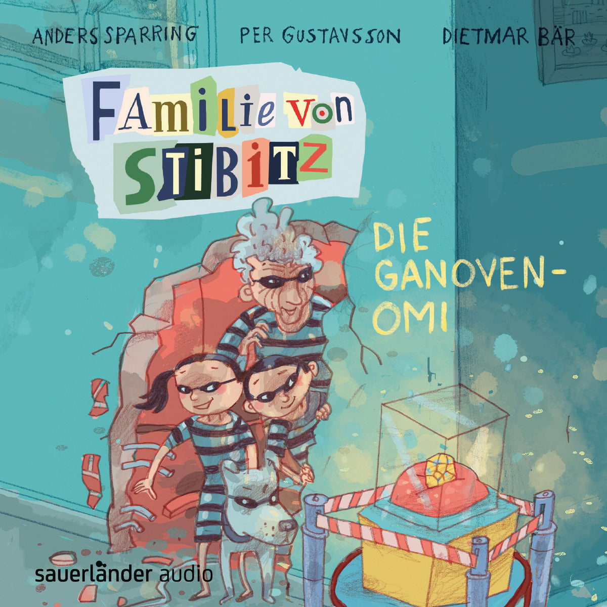 Familie von Stibitz - Die Ganoven-Omi - Familie von Stibitz, Band 2 (Ungekürzte Lesung)