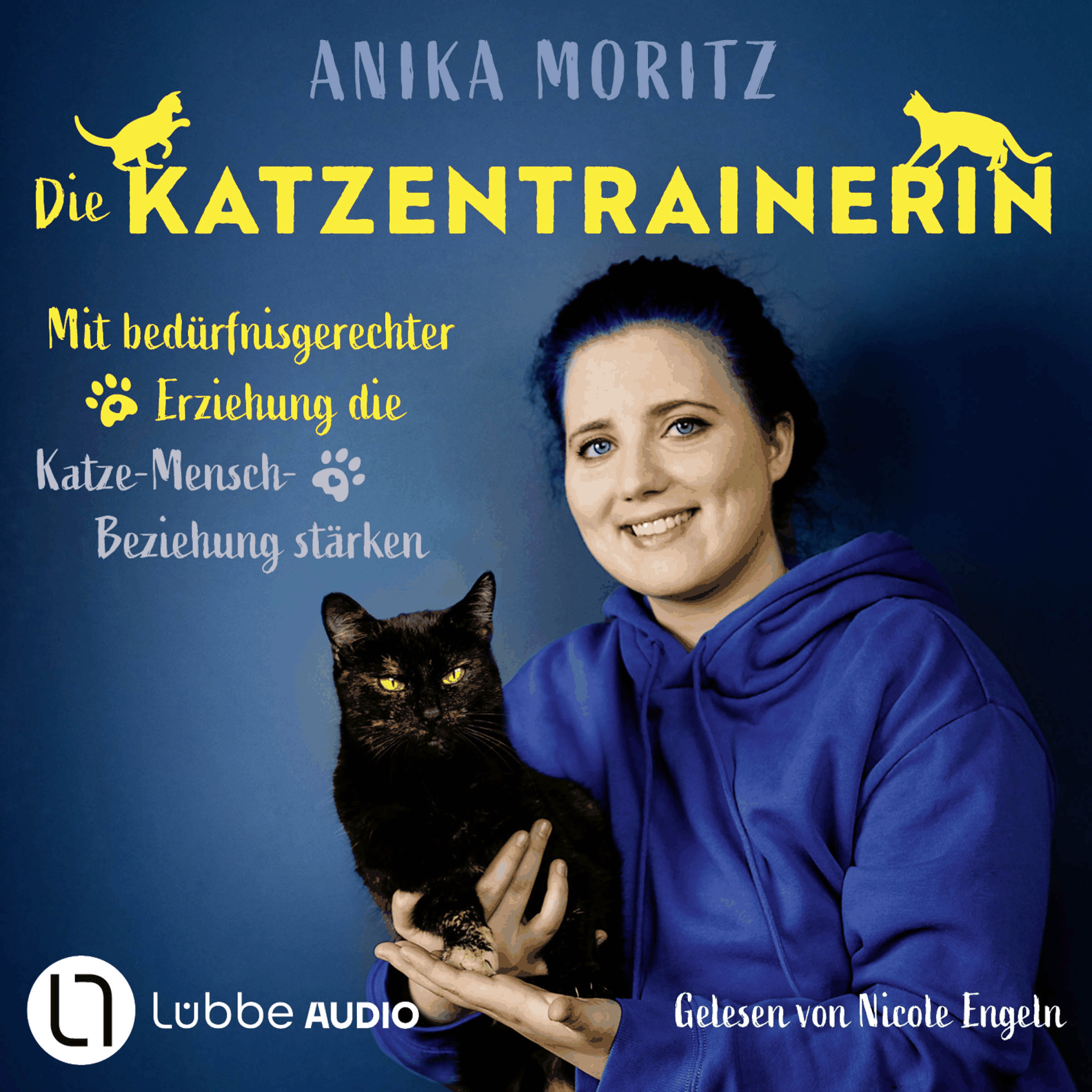 Die Katzentrainerin - Mit bedürfnisgerechter Erziehung die Katze-Mensch-Beziehung stärken