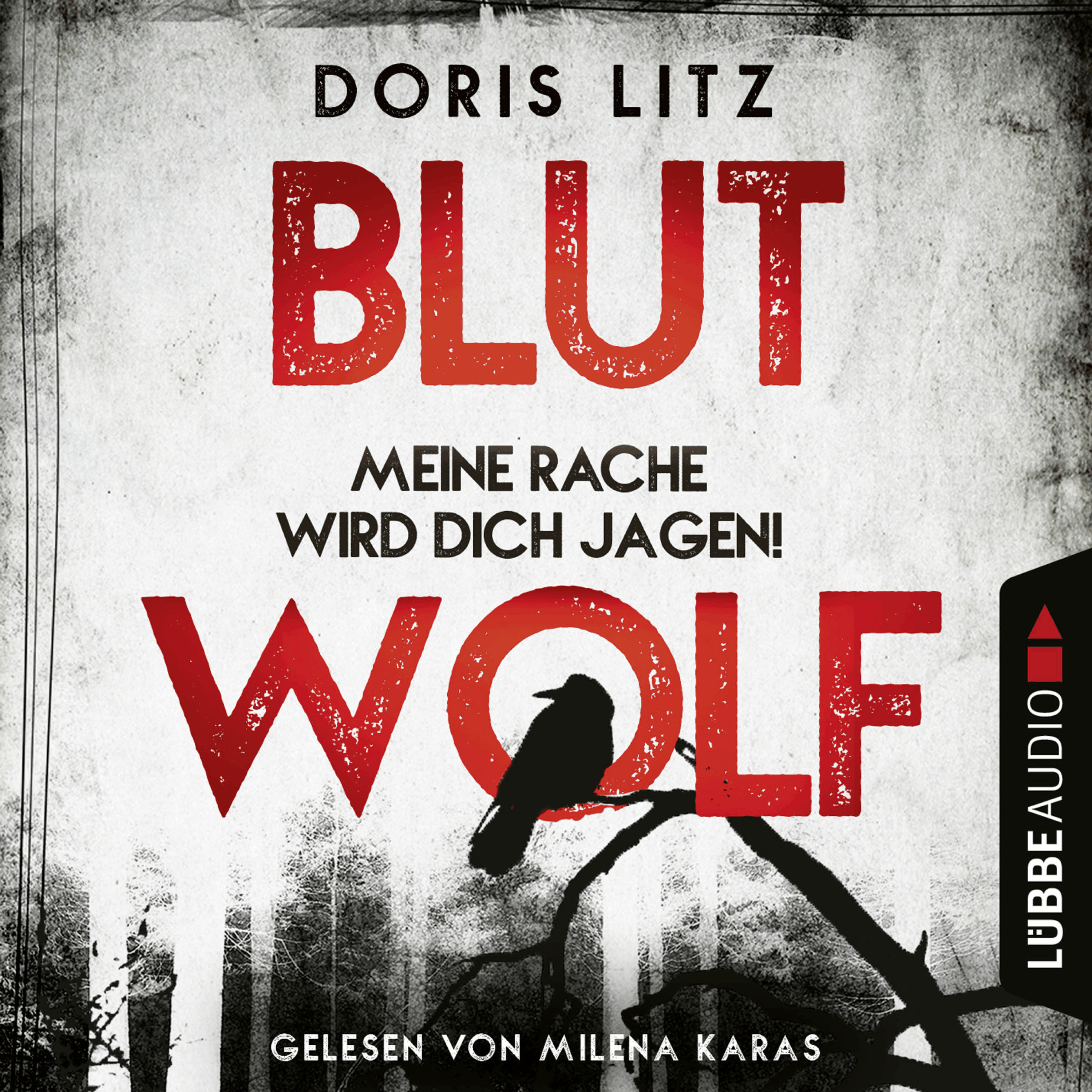 Blutwolf - Meine Rache wird dich jagen! - Lina Saint-George-Reihe, Teil 2