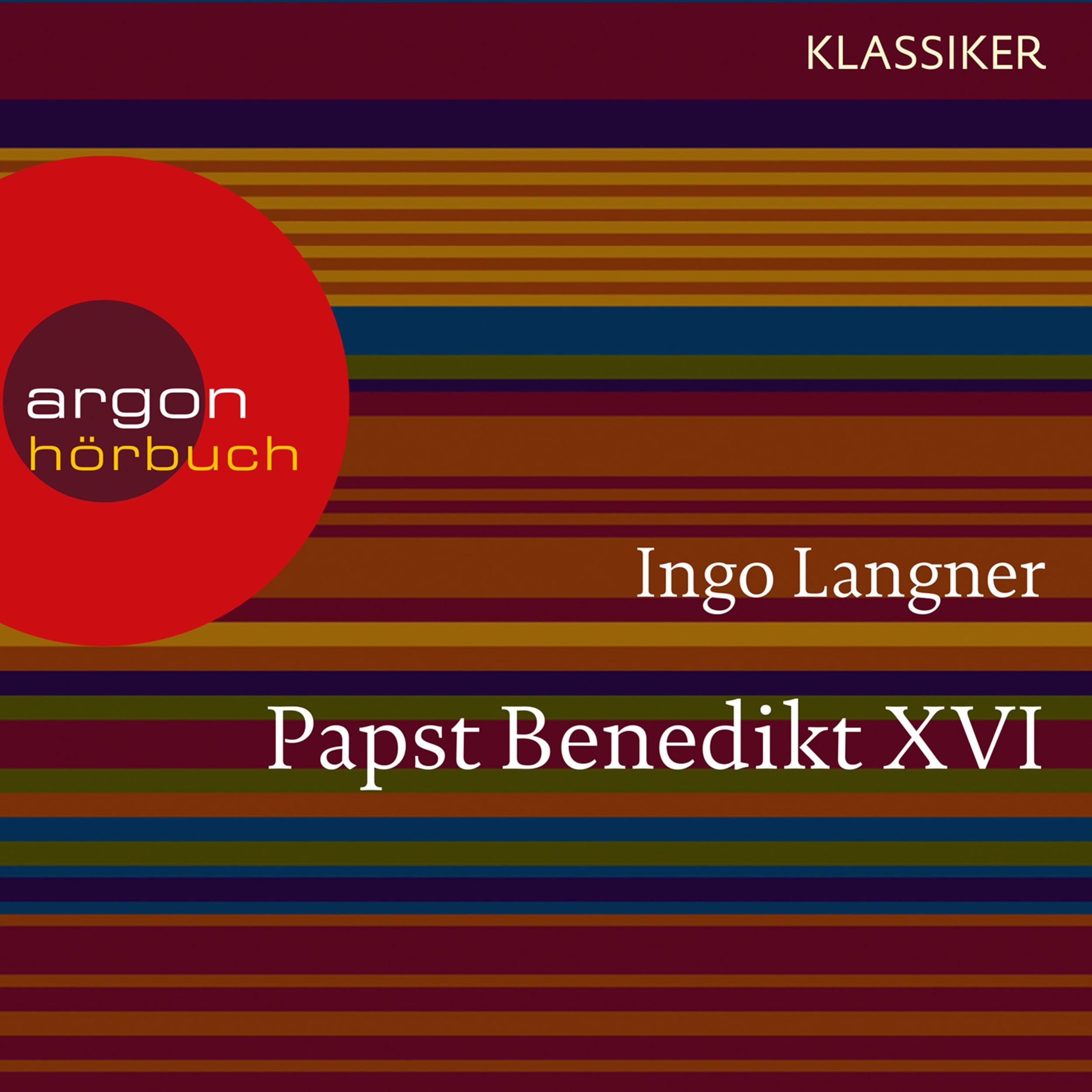 Papst Benedikt XVI - Ein Leben (Feature)