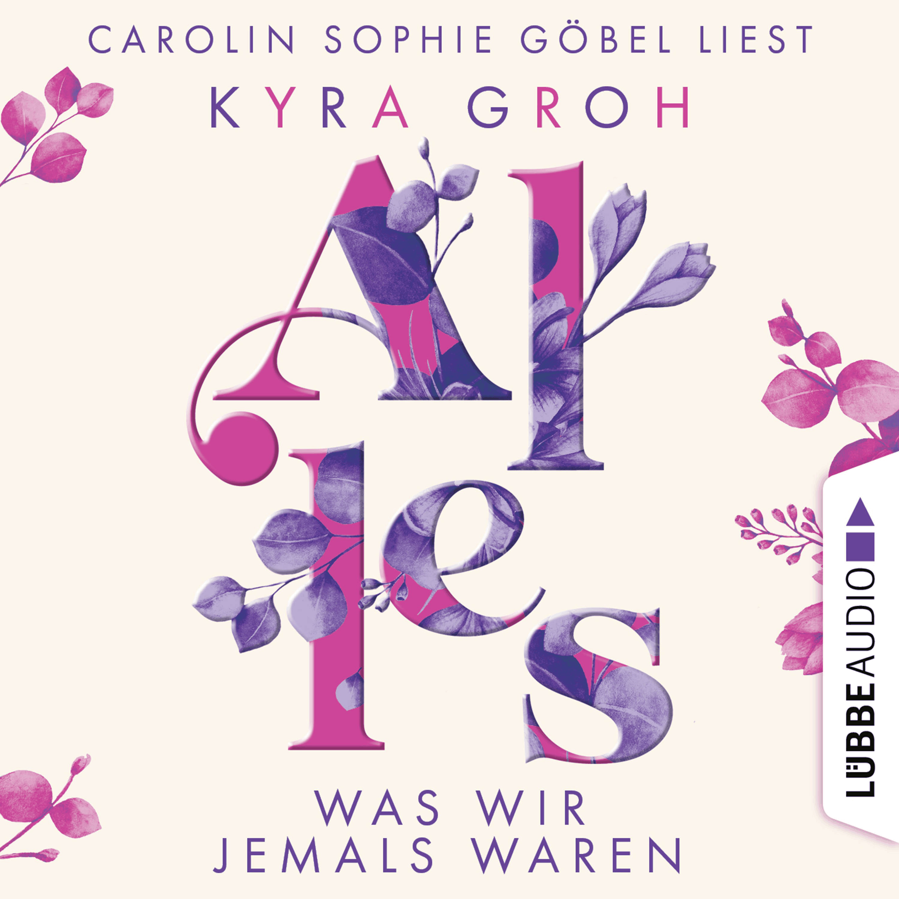Alles was wir jemals waren - Alles-Trilogie, Teil 3