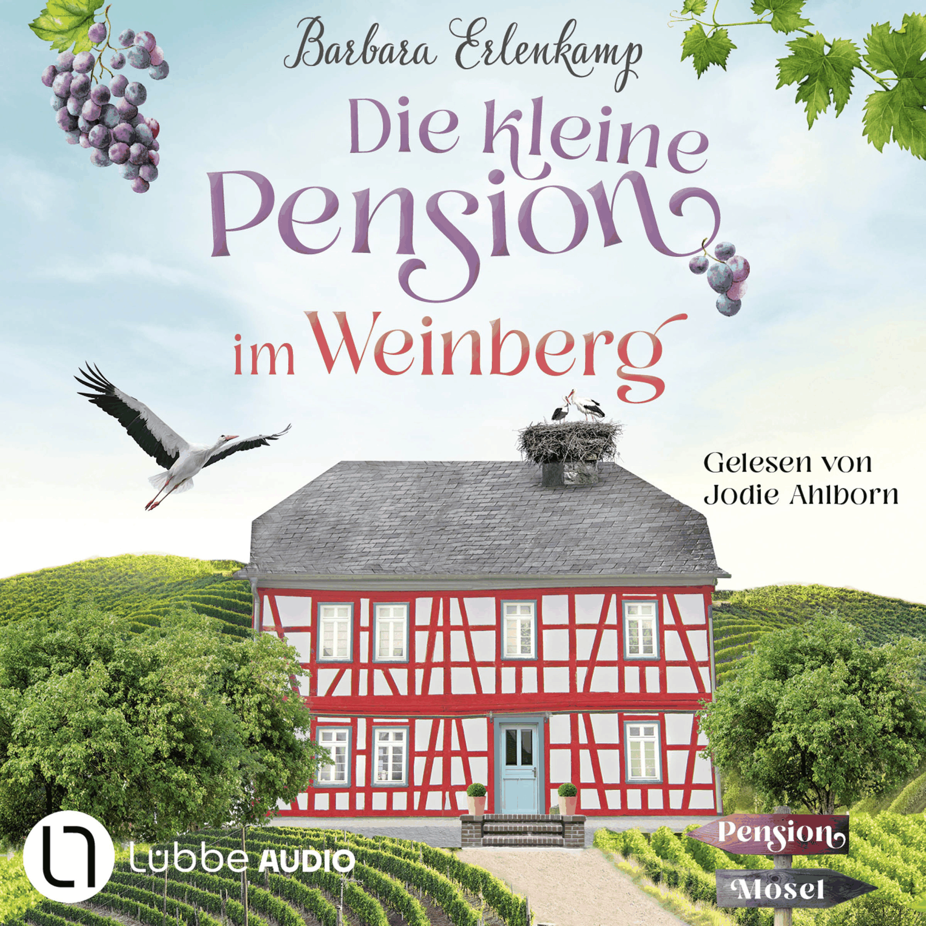 Die kleine Pension im Weinberg - Die Moselpension-Reihe, Teil 1